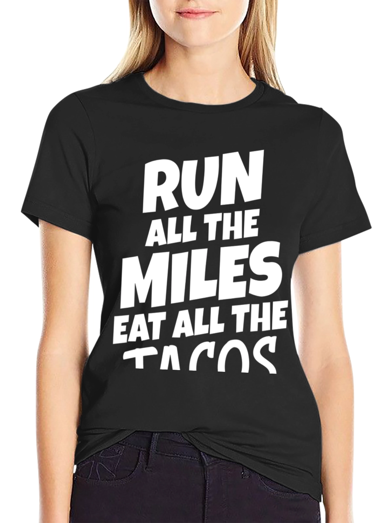 Run All The Miles Eat All The Tacos Tee