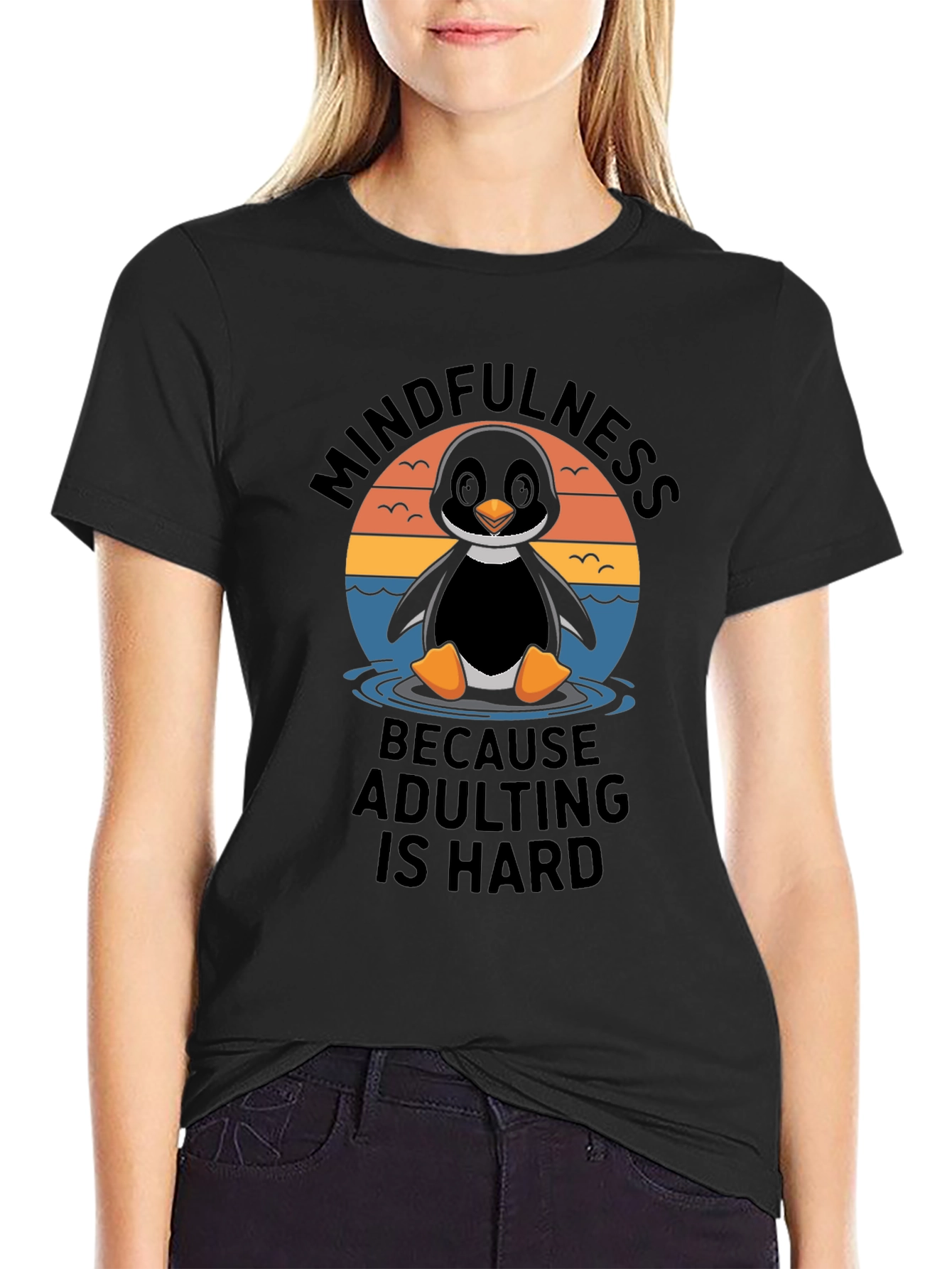 Mindfulness Penguin Adulting Hard T-Shirt