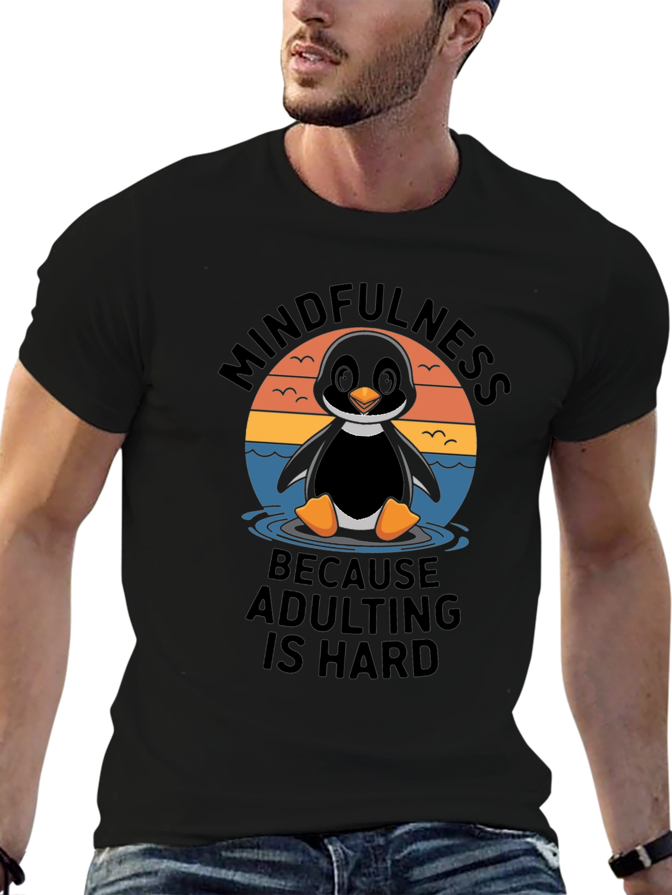 Mindfulness Penguin Adulting Hard T-Shirt