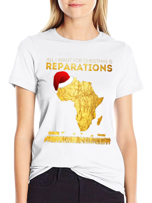 Christmas Reparations T-Shirt
