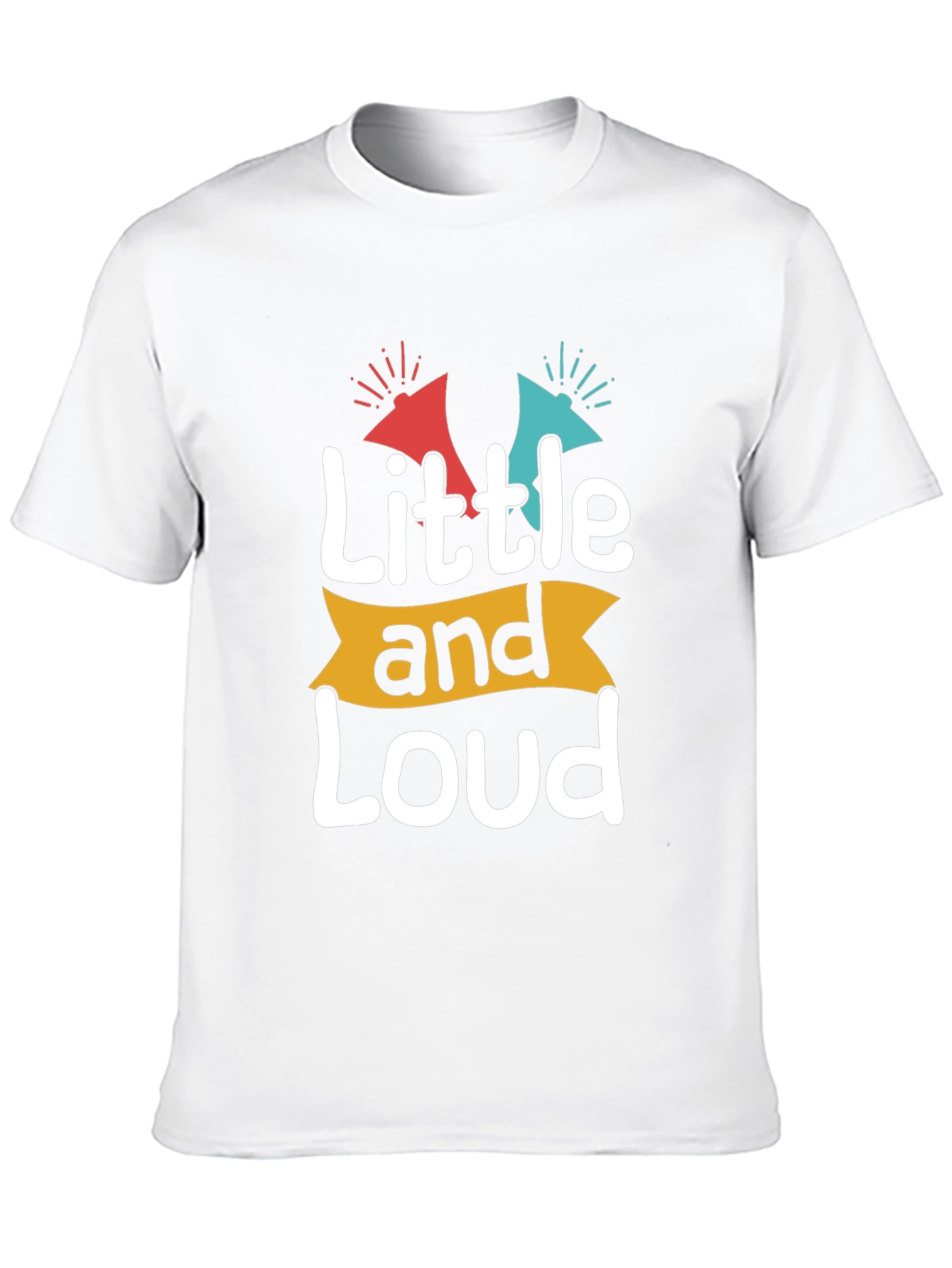 Little and Loud Graphic T-Shirt