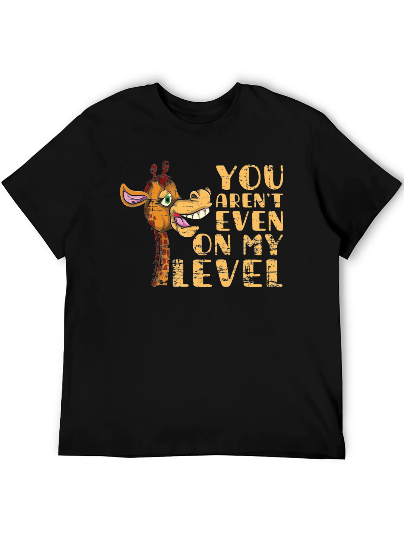 Funny Giraffe Not On My Level Graphic T-Shirt