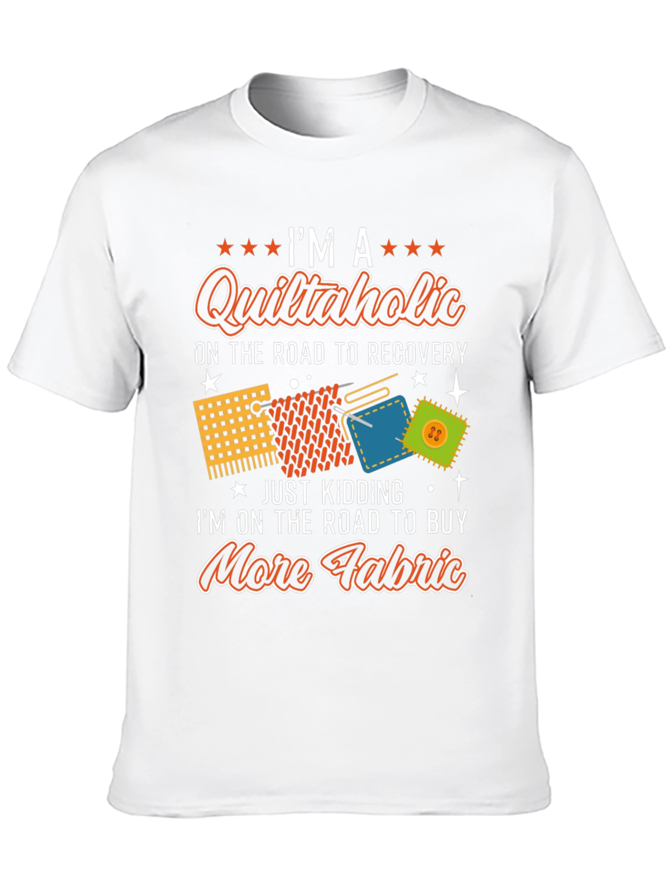Quiltaholic T-Shirt - Funny Quilting Lover Tee