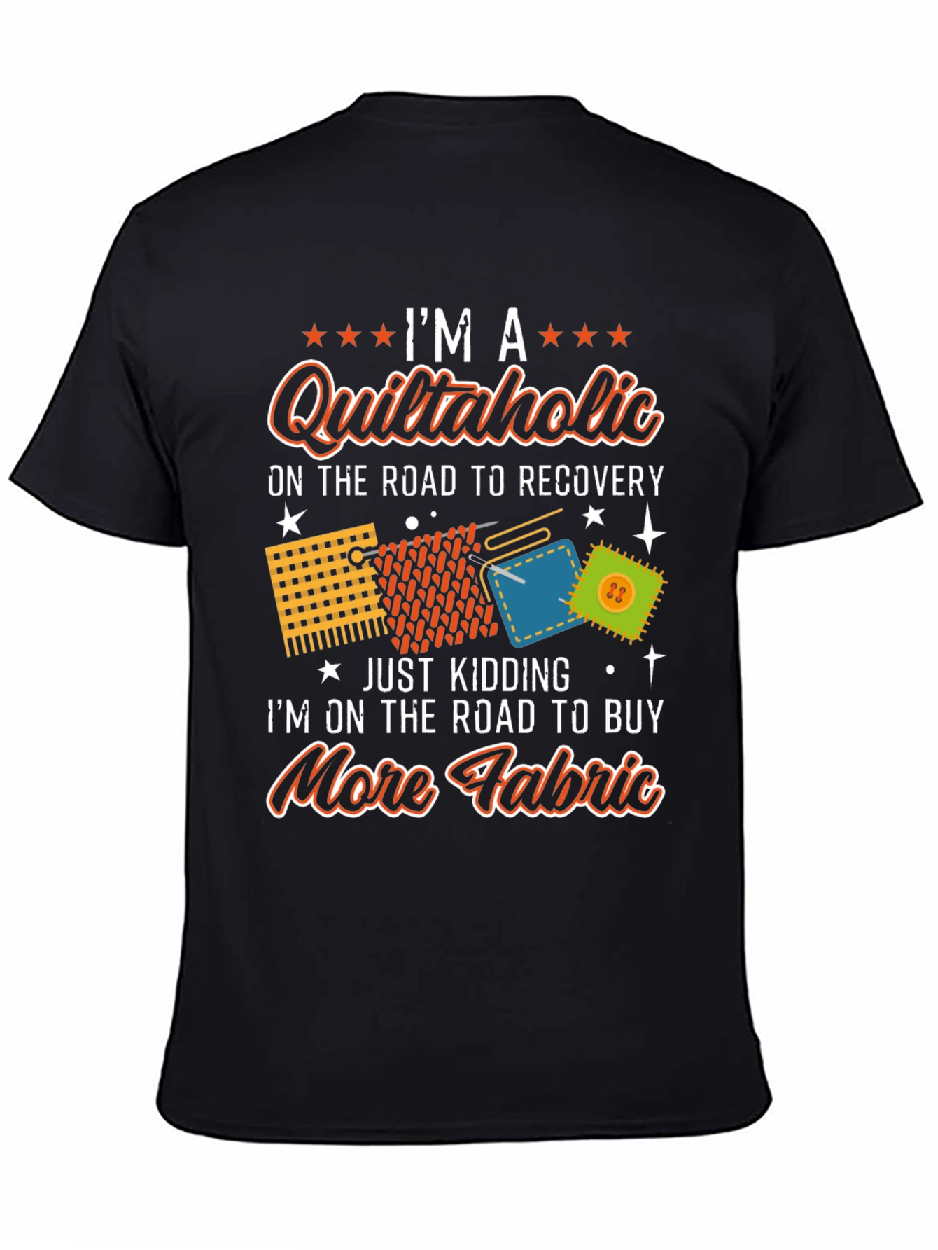 Quiltaholic T-Shirt - Funny Quilting Lover Tee