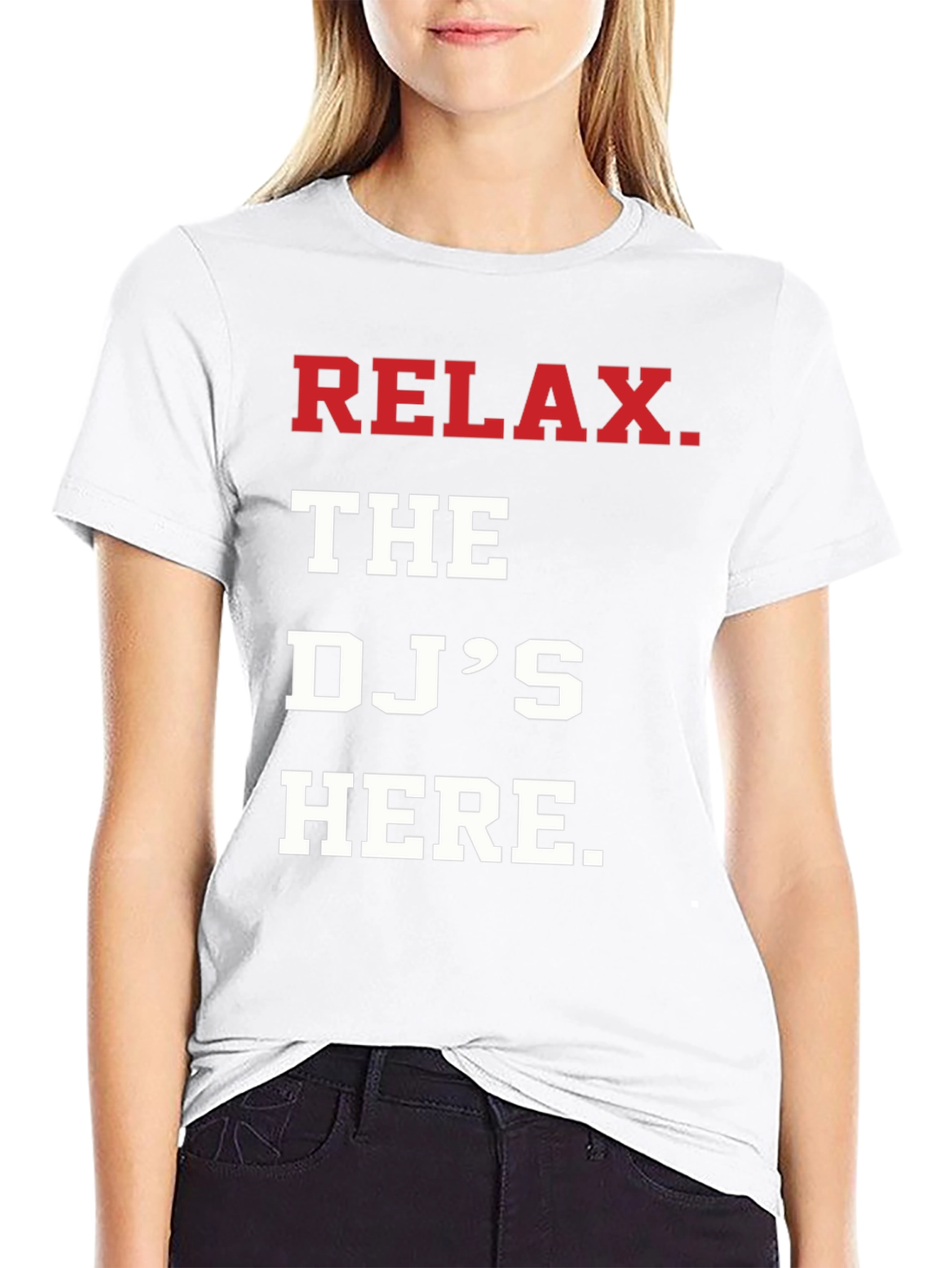 Relax The DJs Here T-Shirt