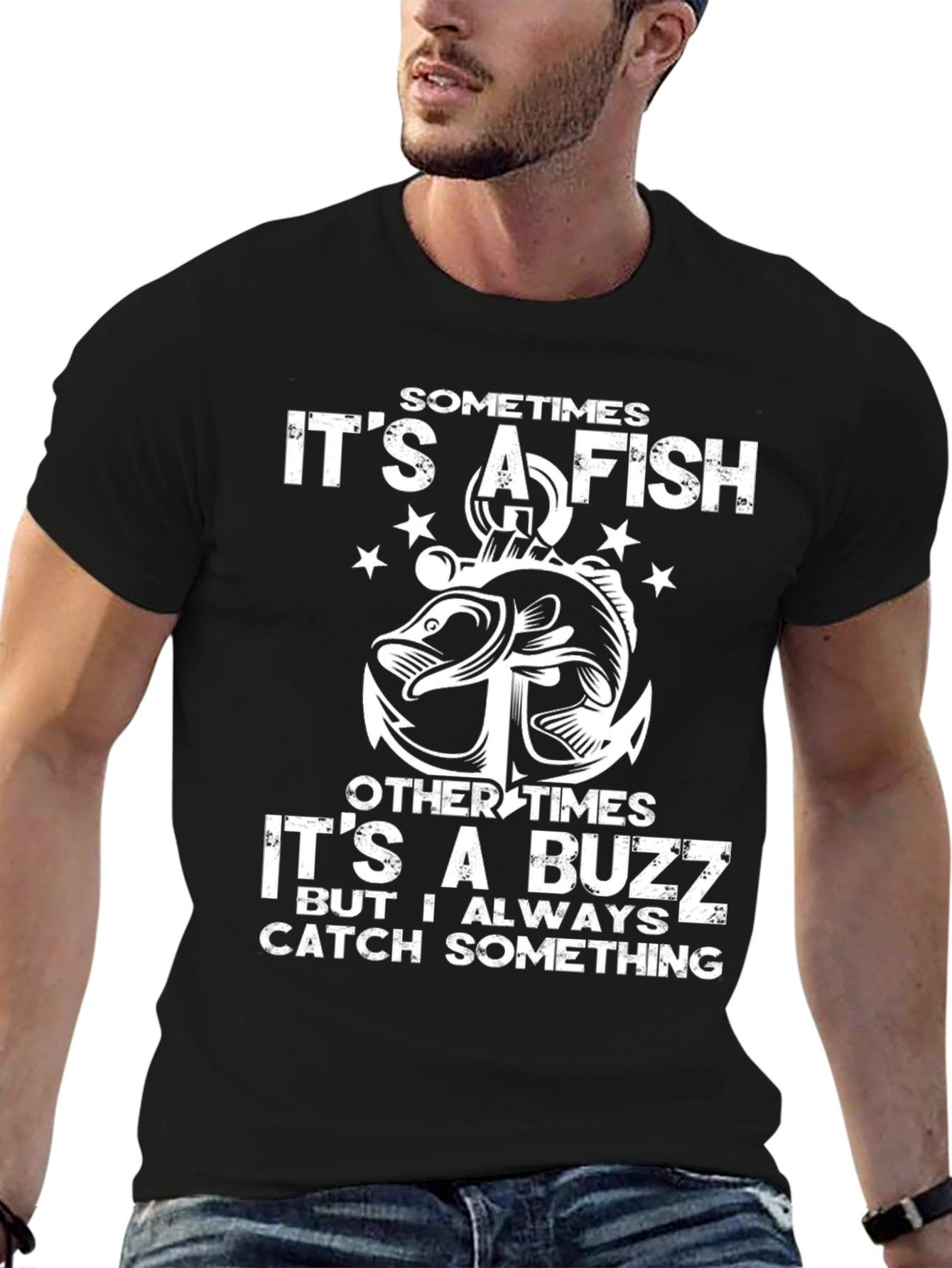 Fishing T-Shirt - Catch Something