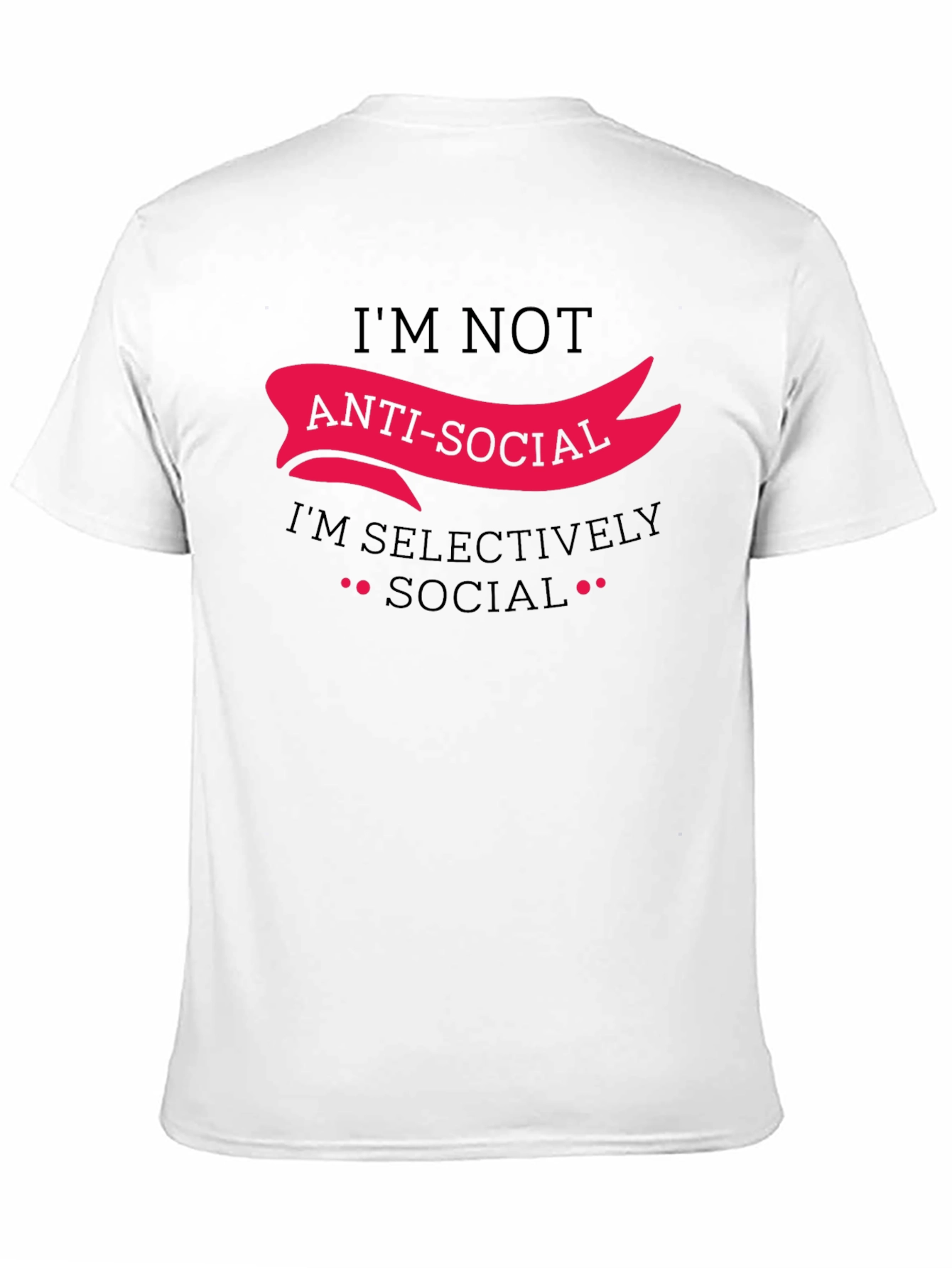 Anti-Social Selectively Social Funny Graphic Tee