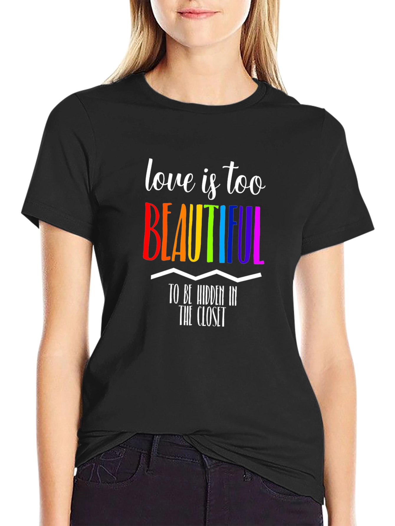 Love Is Too Beautiful LGBTQ+ Pride T-Shirt