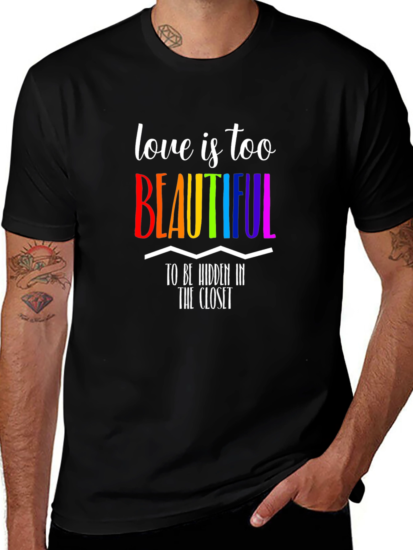 Love Is Too Beautiful LGBTQ+ Pride T-Shirt