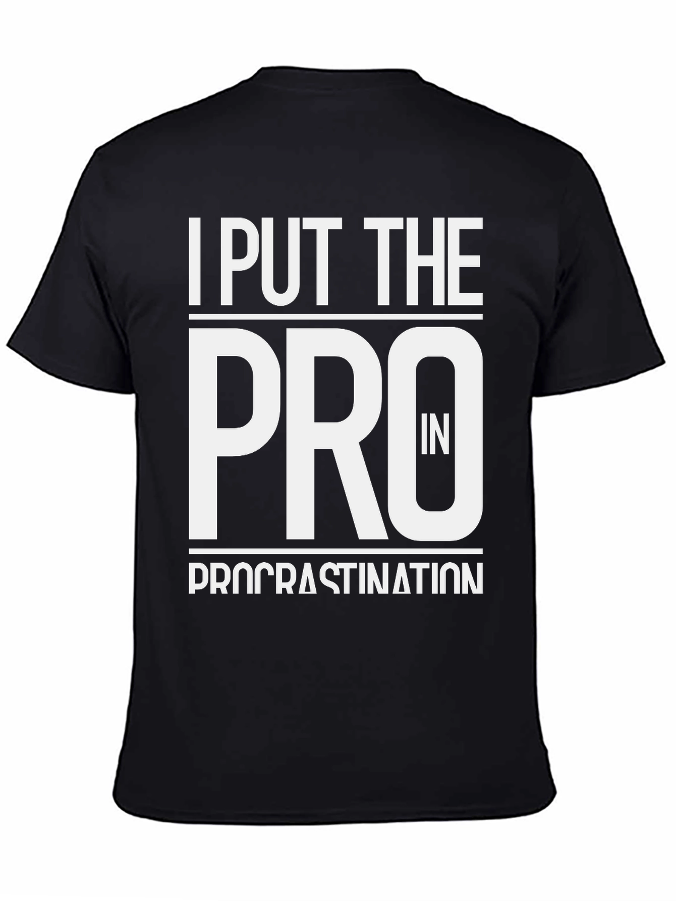 Procrastination Pro T-Shirt - Black Cotton Tee