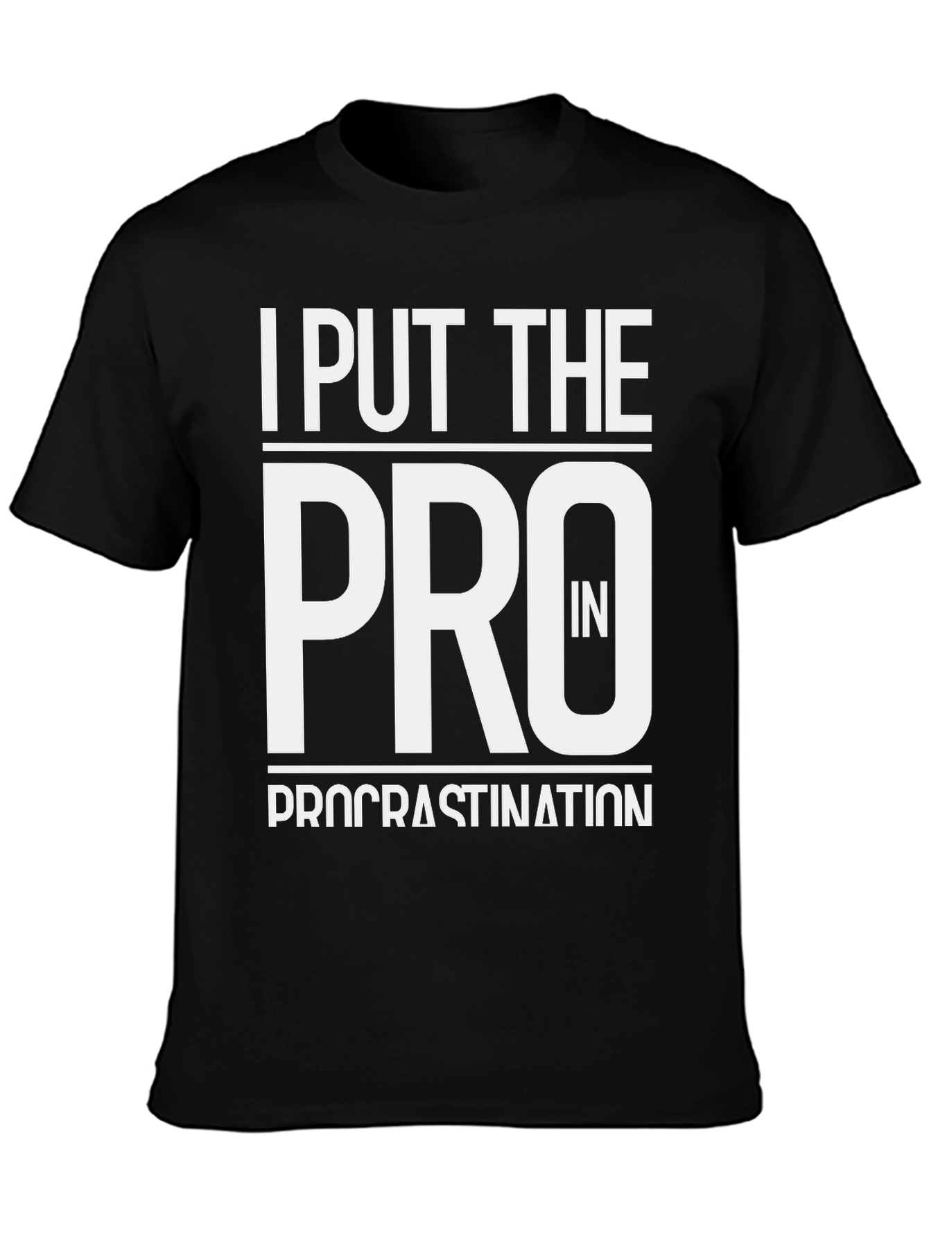 Procrastination Pro T-Shirt - Black Cotton Tee