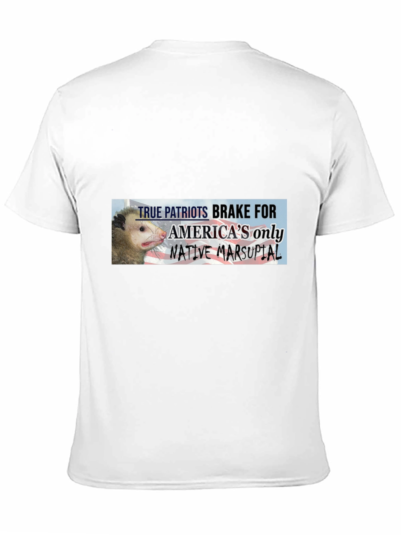 True Patriots Brake For Opossums Black T-Shirt