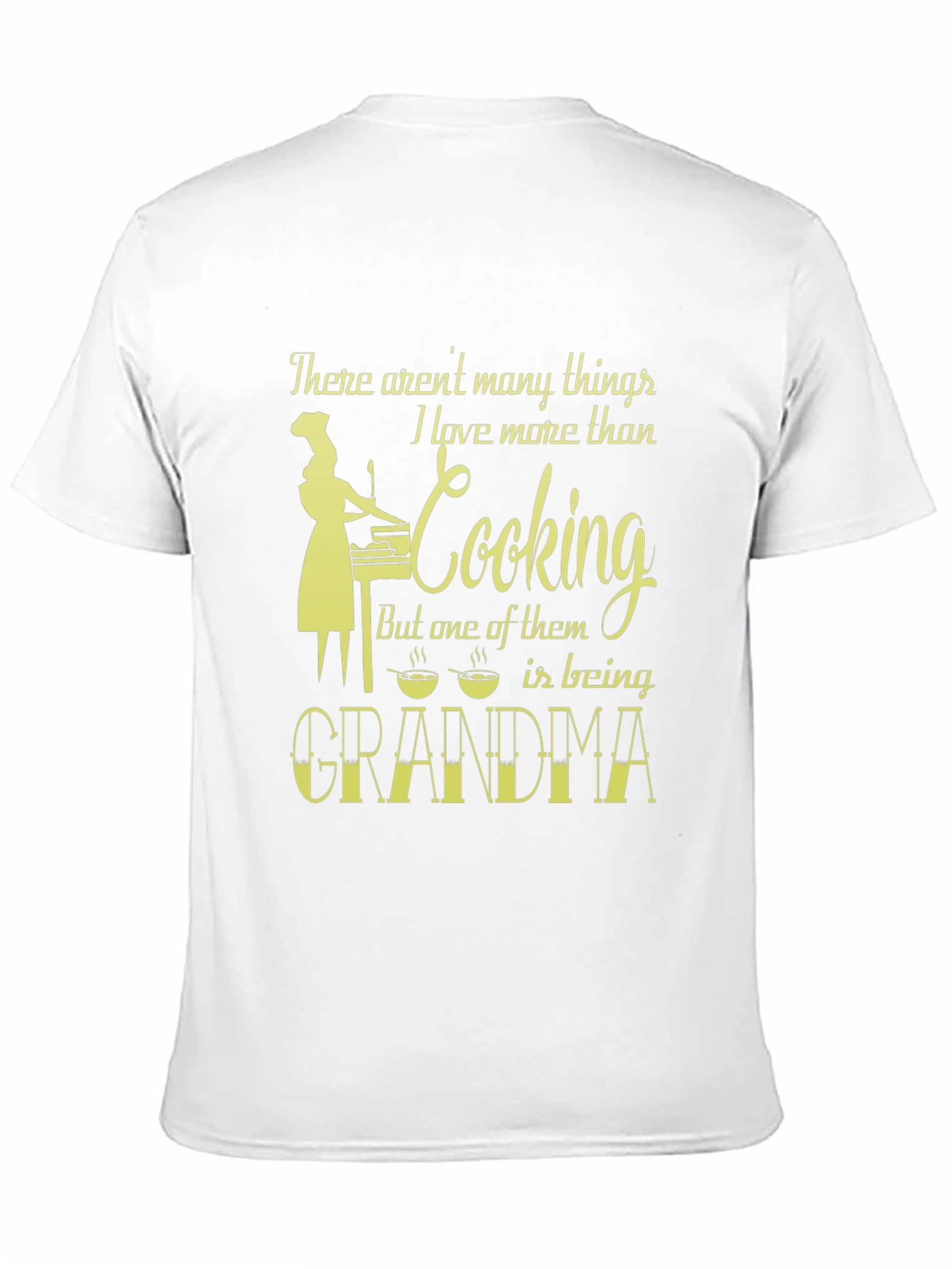 Grandma Cooking T-Shirt - Love More Than Cooking