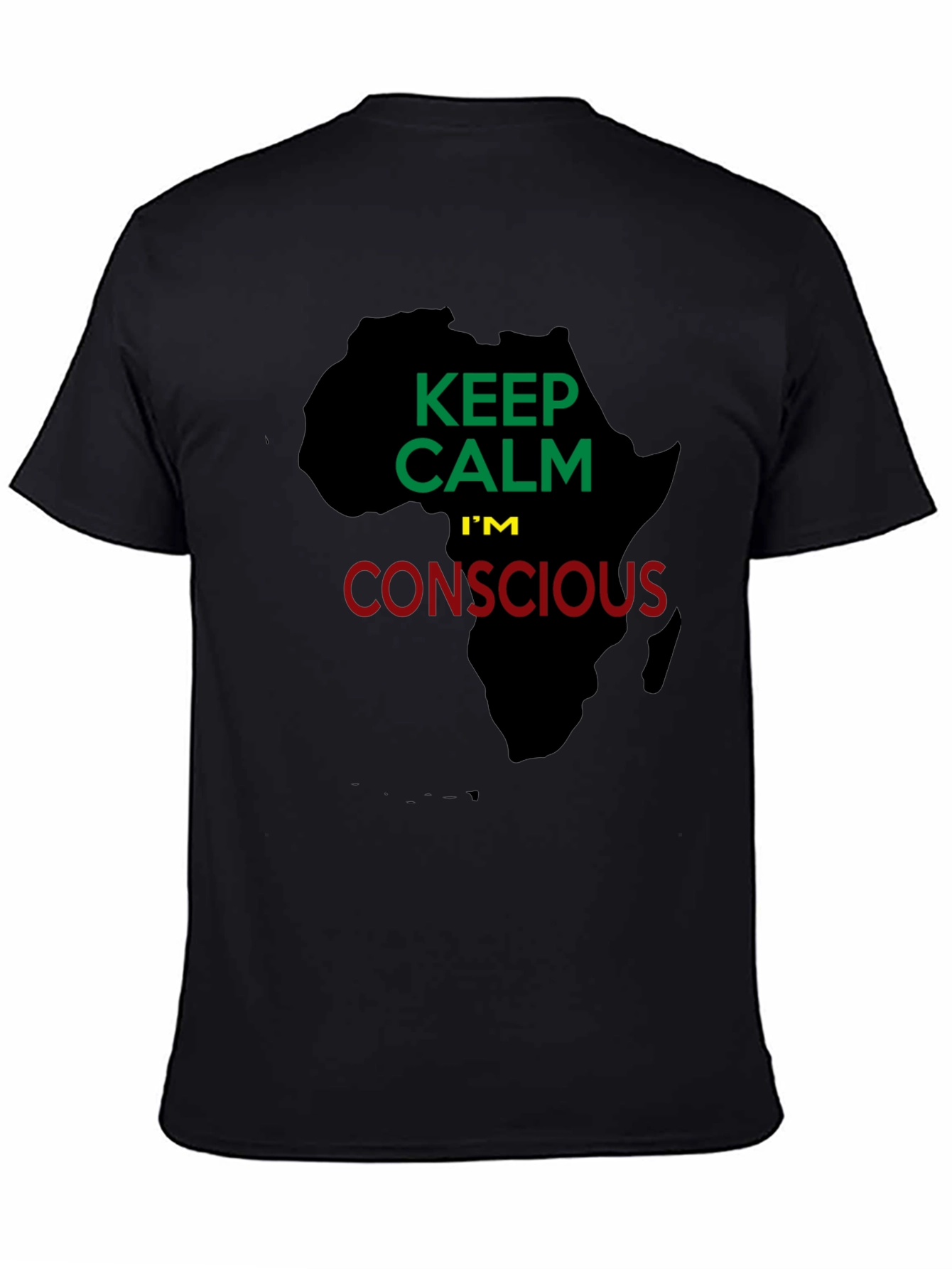 Keep Calm Im Conscious Black T-Shirt