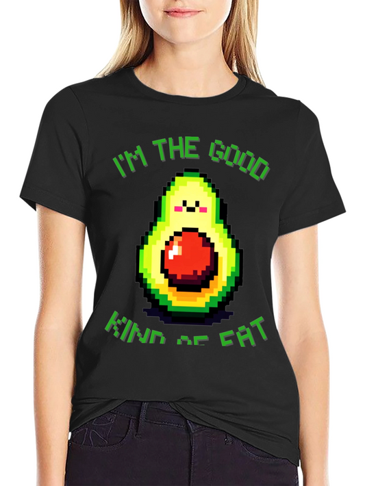Funny Avocado T-Shirt - Im the Good Kind of Fat