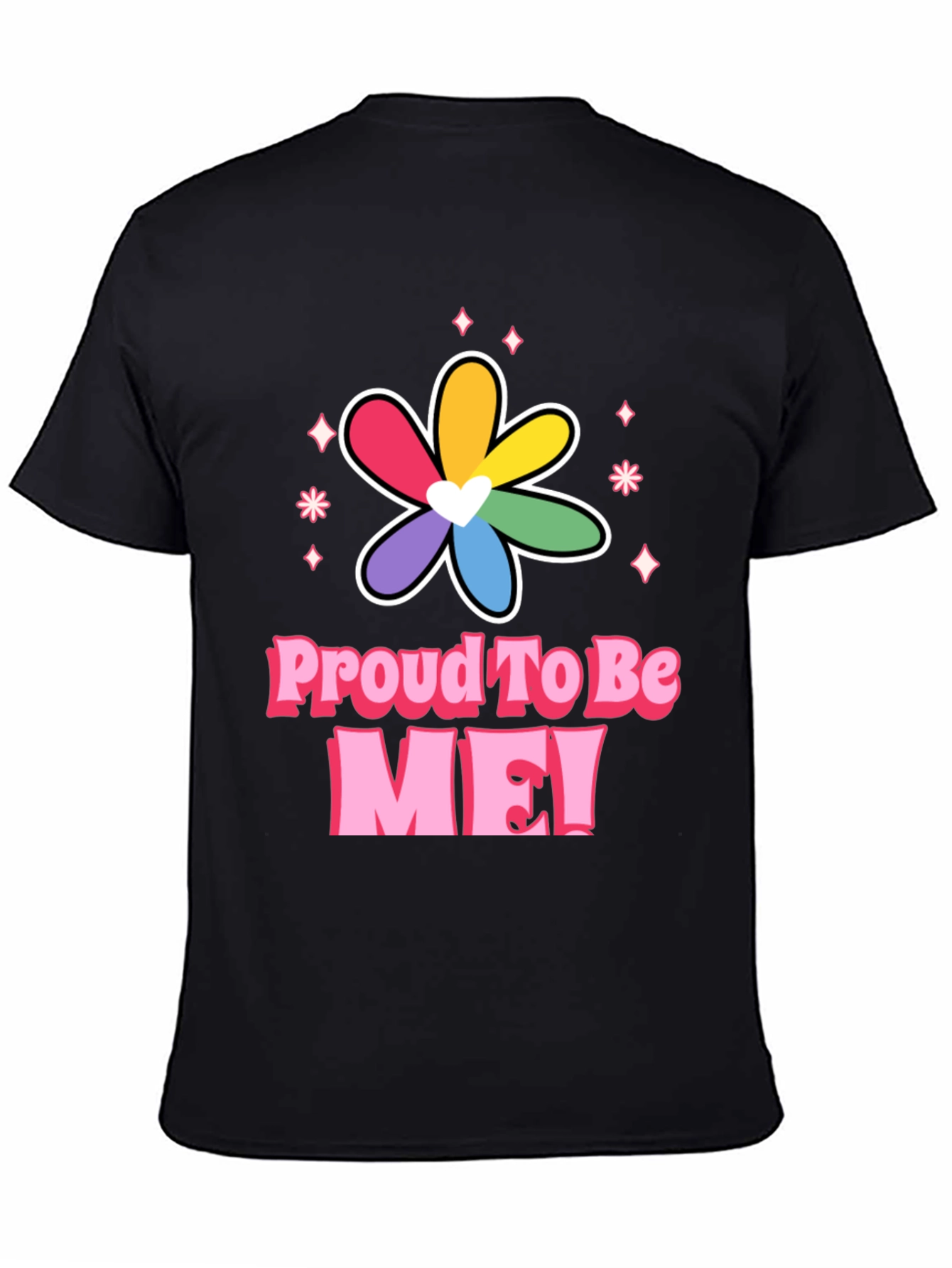 Proud To Be ME! Rainbow Pride Flower Tee