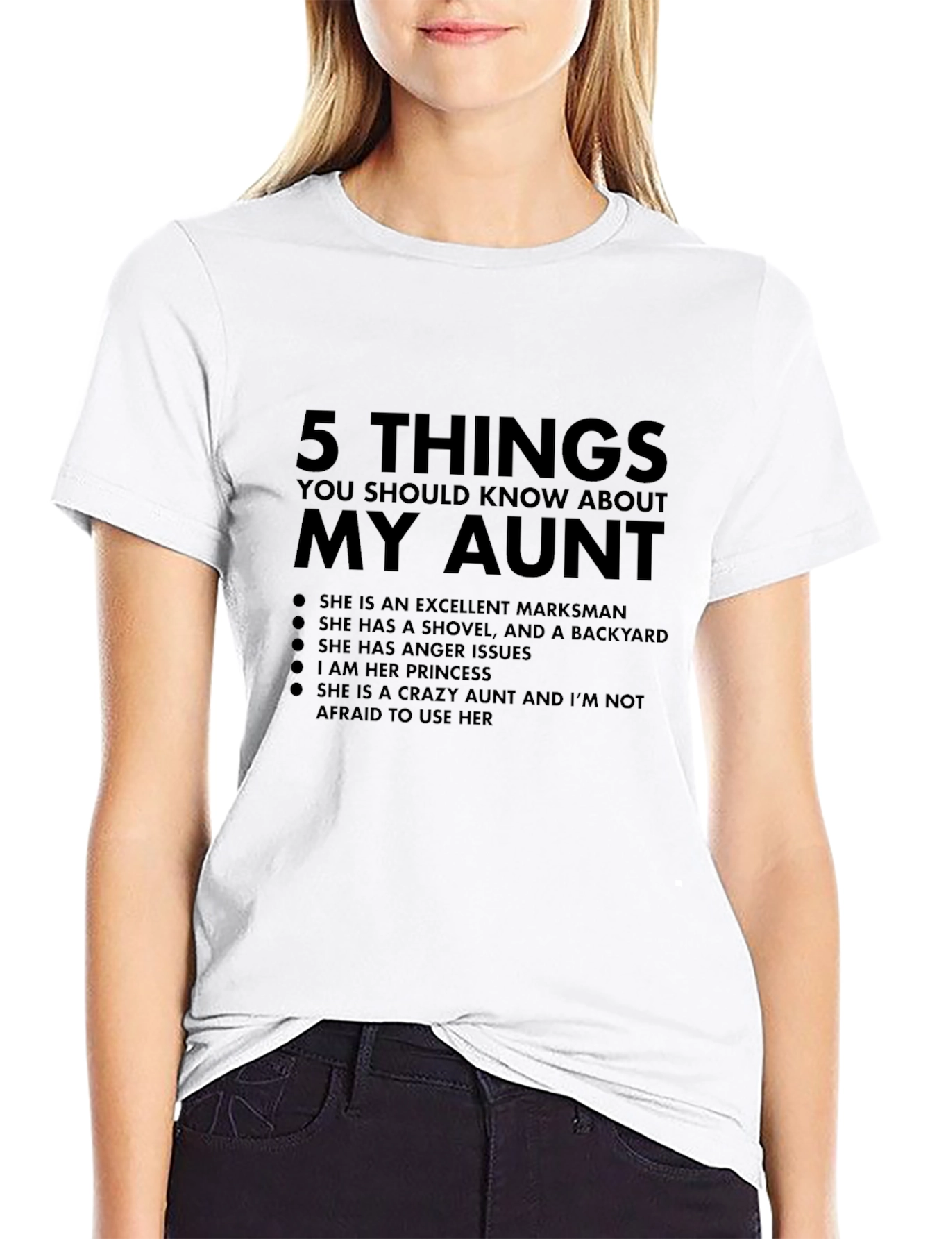My Aunt T-Shirt: Excellent Markswoman - Crazy Aunt