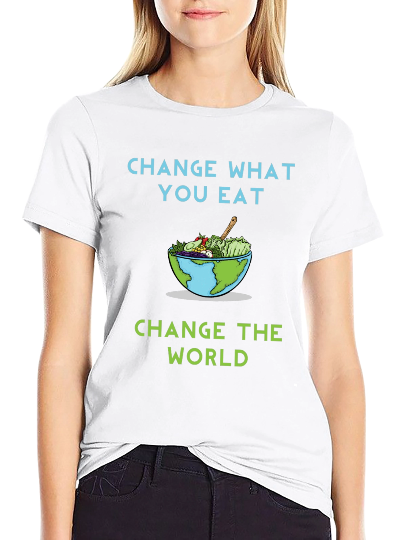 Eco-Friendly Change What You Eat Graphic T-Shirt