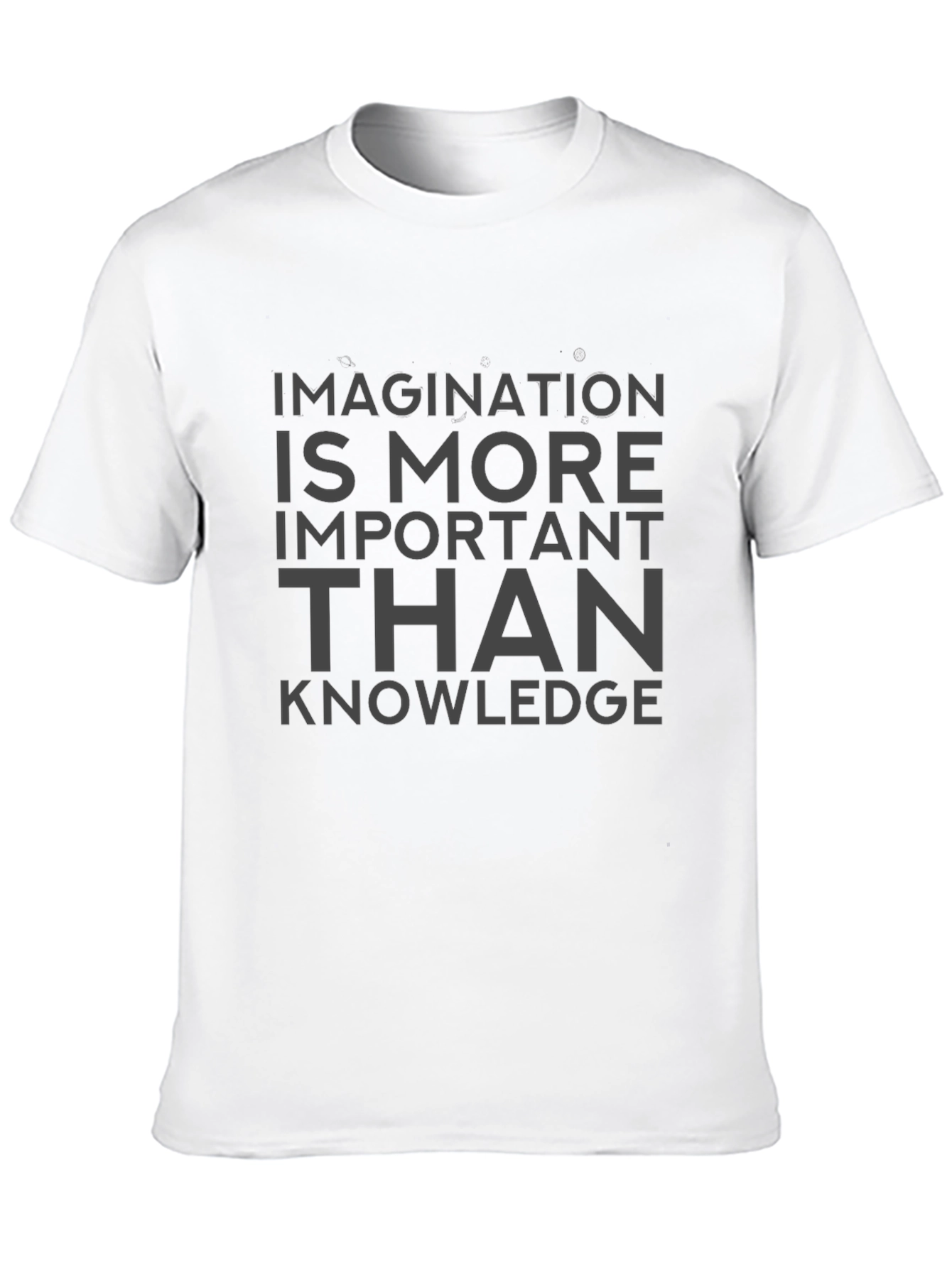 Imagination is More Important Than Knowledge Tee