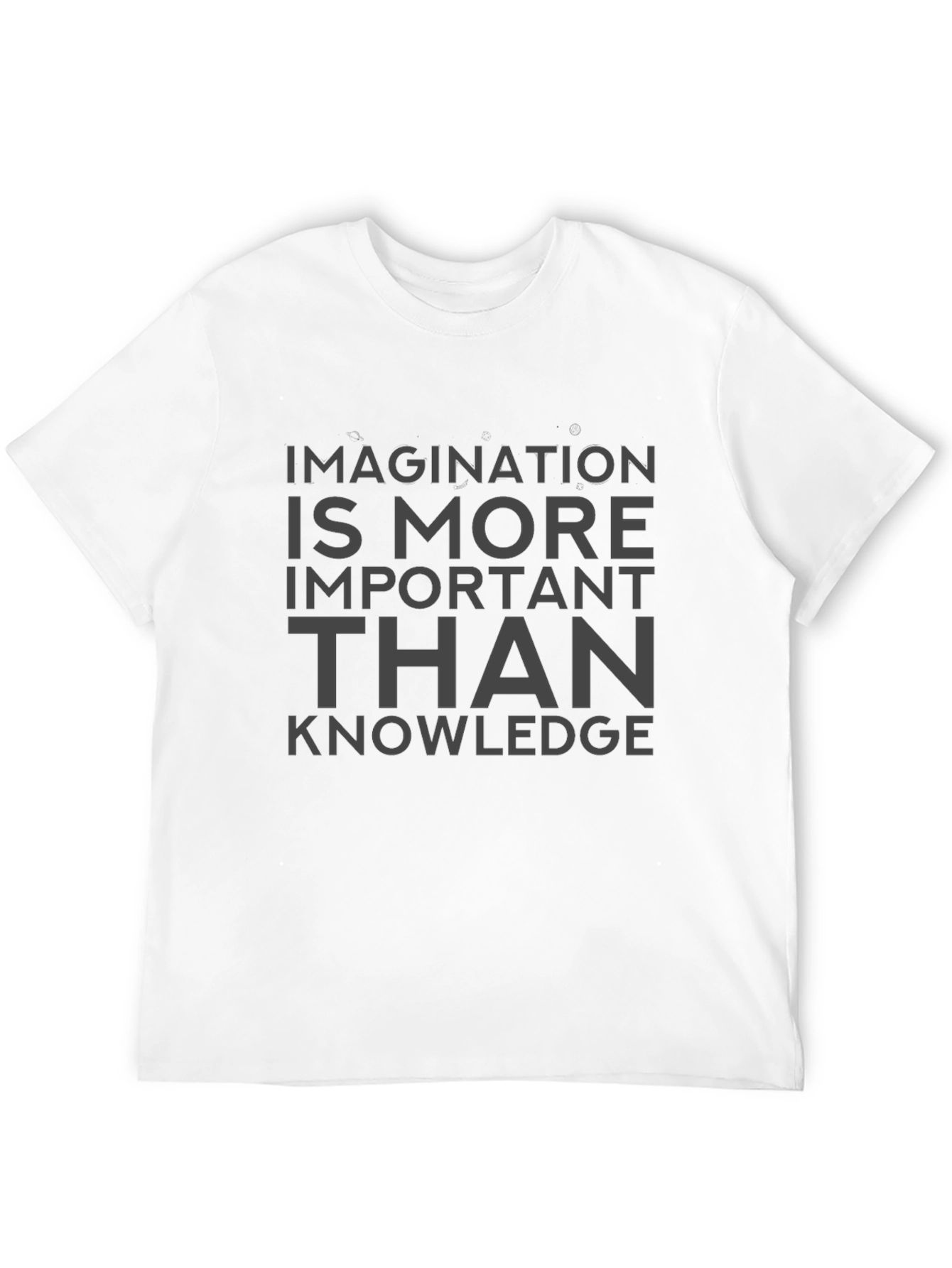 Imagination is More Important Than Knowledge Tee