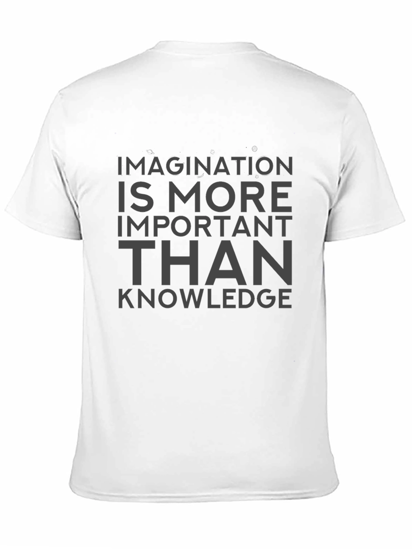 Imagination is More Important Than Knowledge Tee