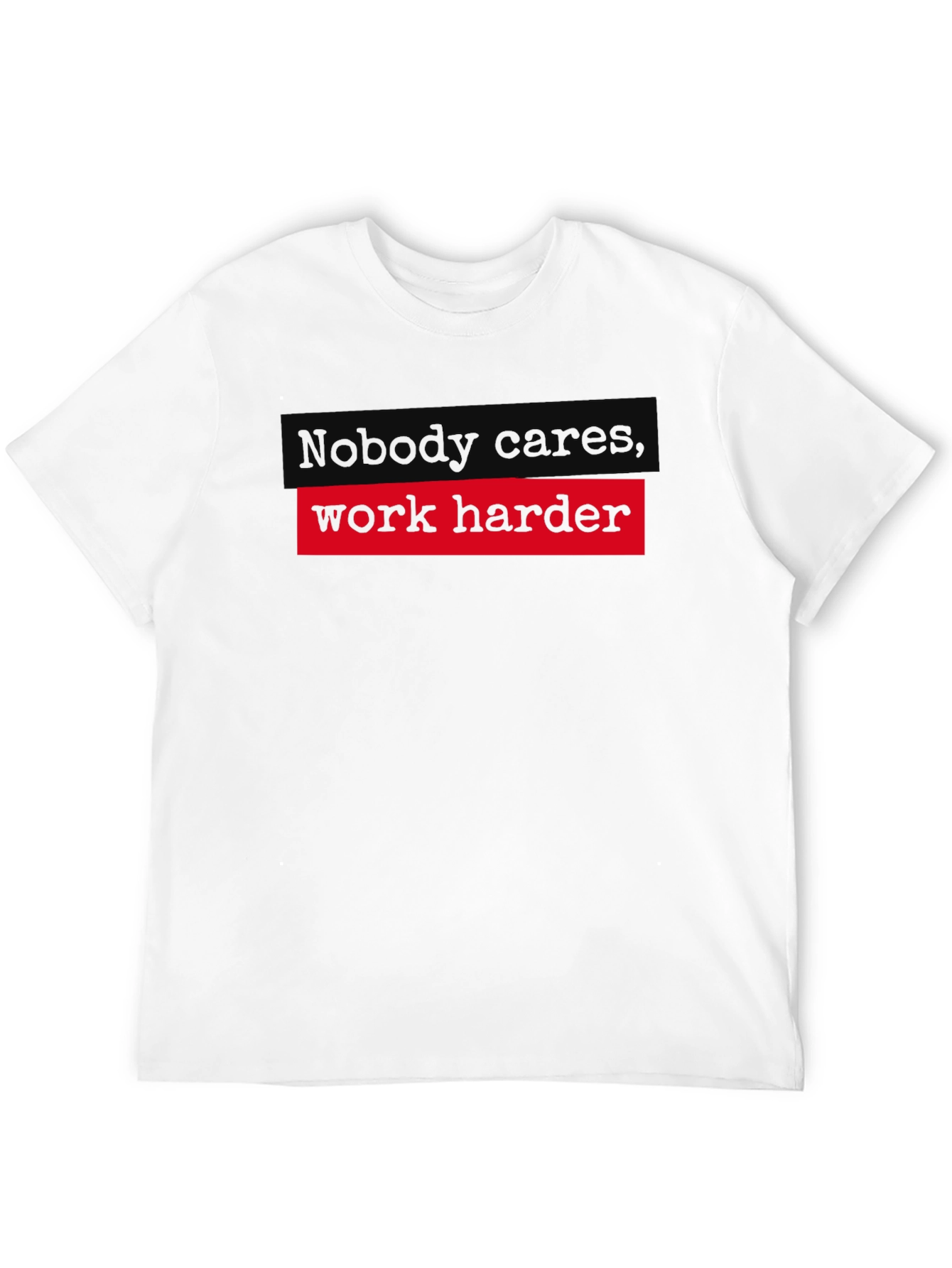 Work Harder Graphic Tee - Motivational T-Shirt