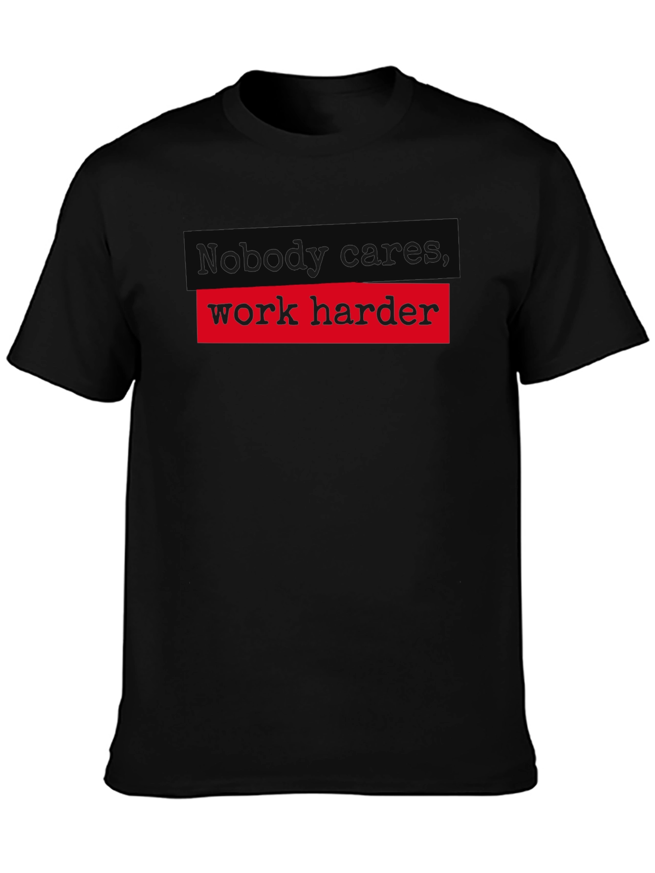 Work Harder Graphic Tee - Motivational T-Shirt