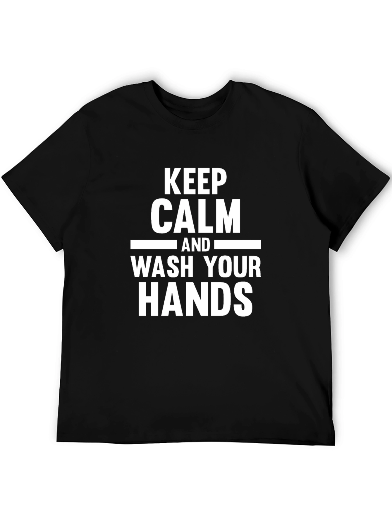 Keep Calm and Wash Your Hands - Black Tee