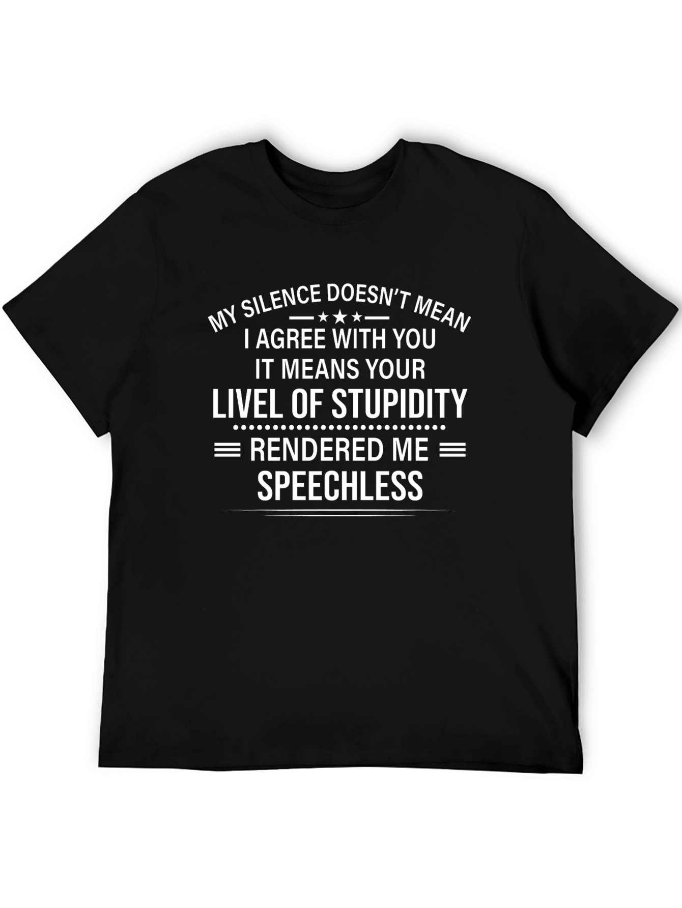 Sarcastic Graphic T-Shirt - Speechless