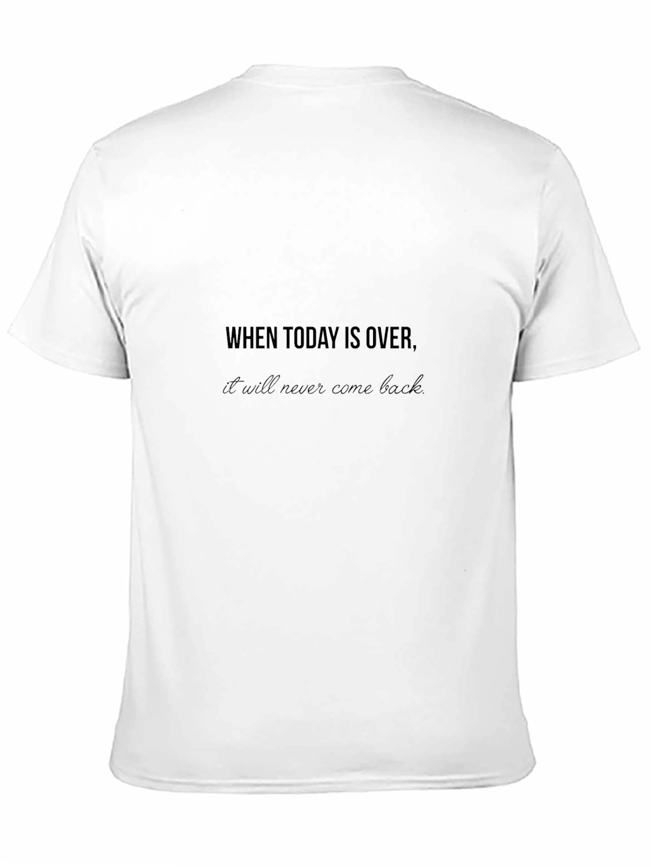 Motivational Quote Black T-Shirt