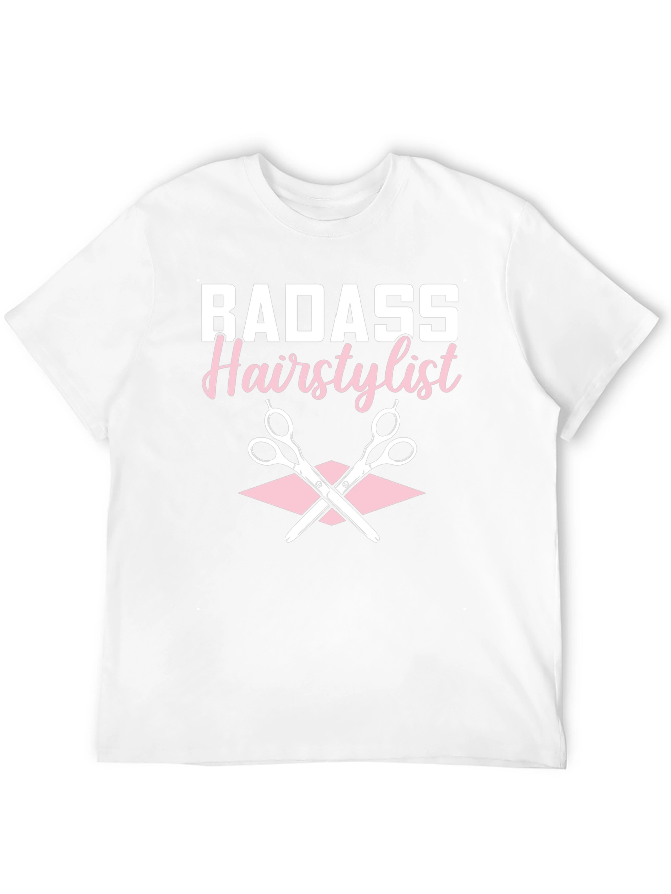 Badass Hairstylist T-Shirt - Unisex