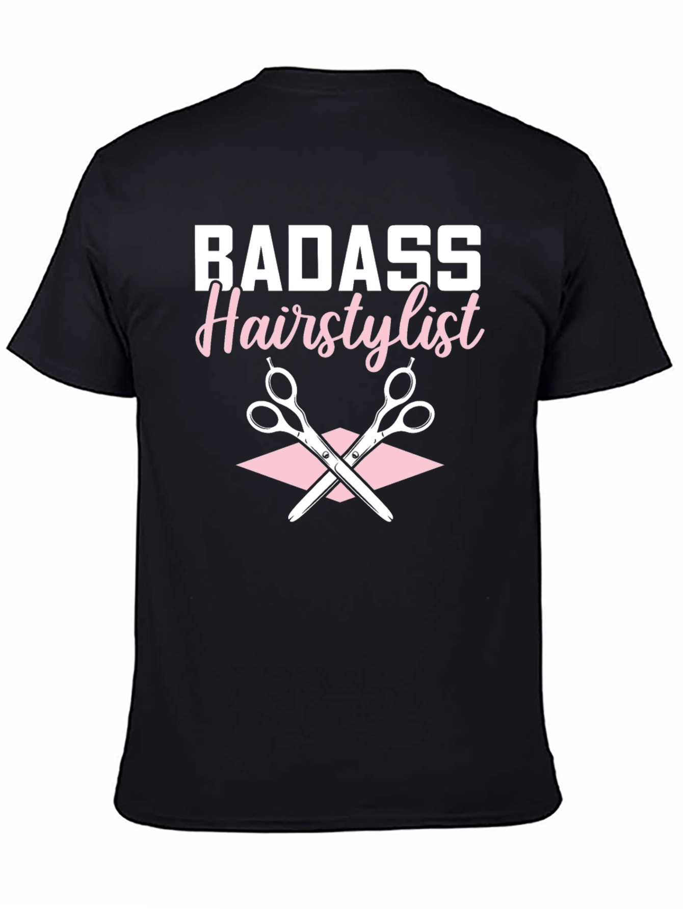 Badass Hairstylist T-Shirt - Unisex