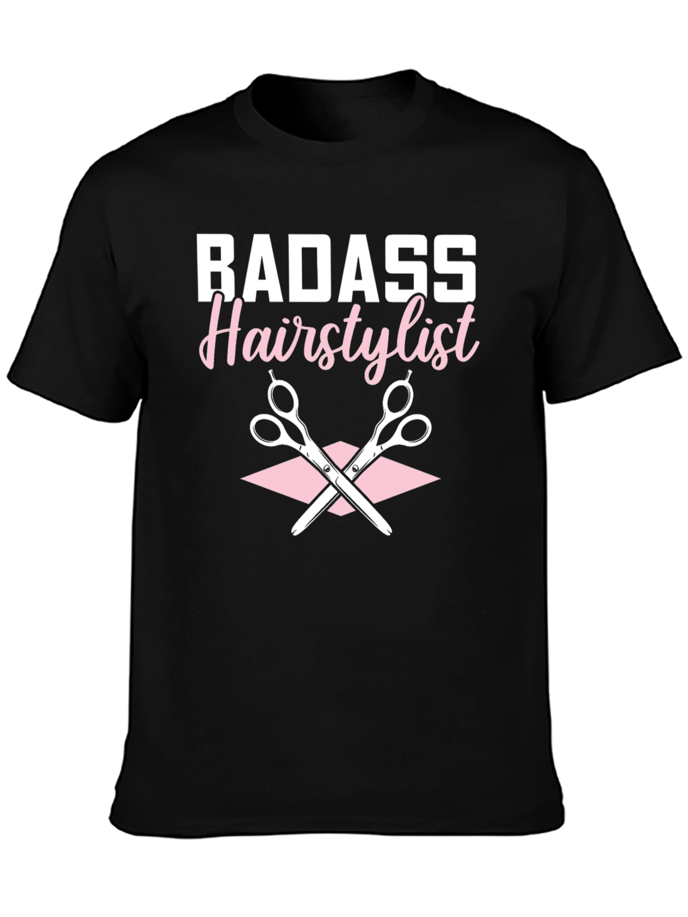 Badass Hairstylist T-Shirt - Unisex