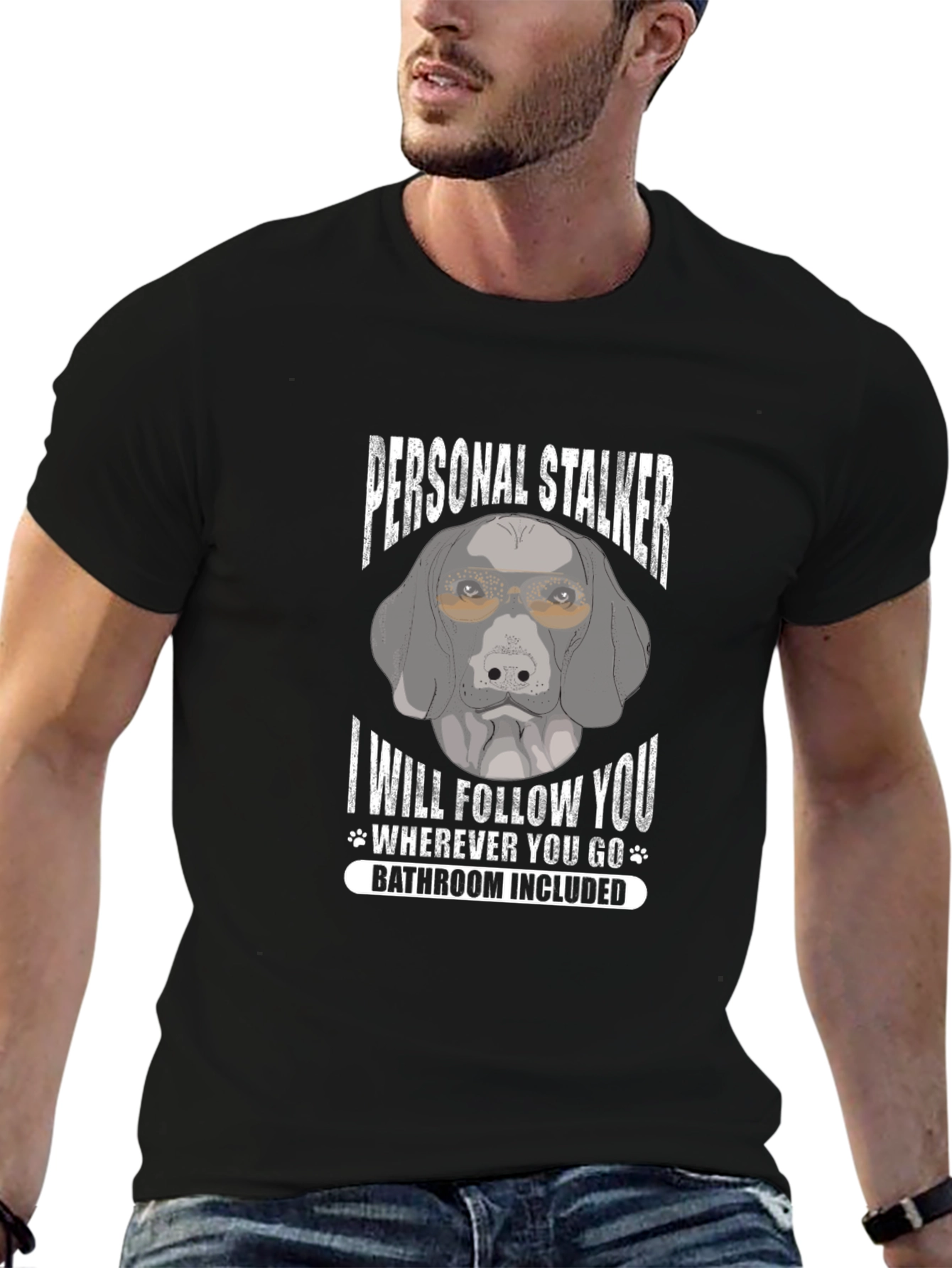 Personal Stalker Dog Graphic T-Shirt