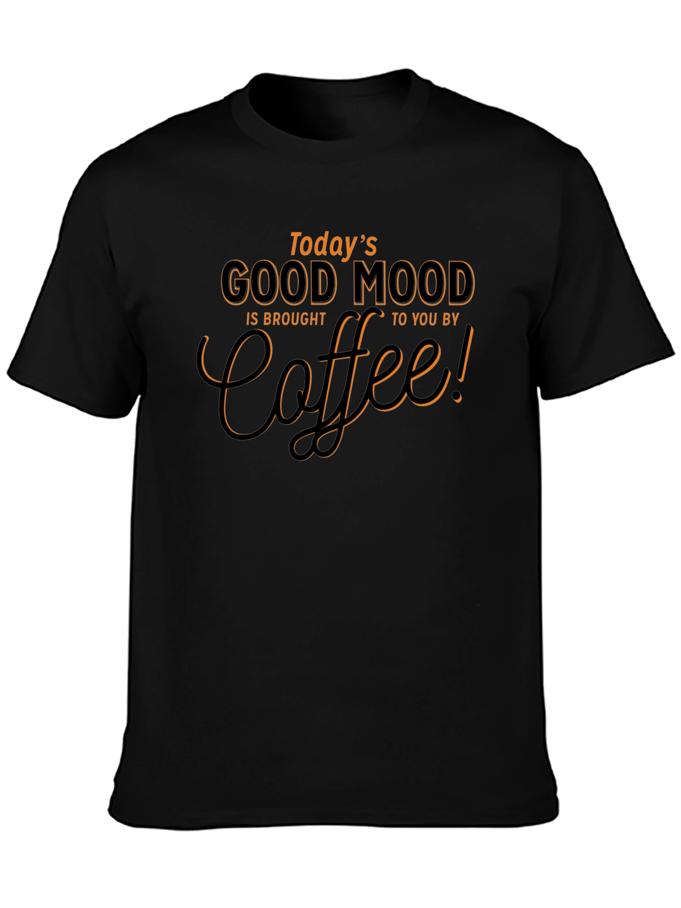 Todays Good Mood Coffee Graphic Tee