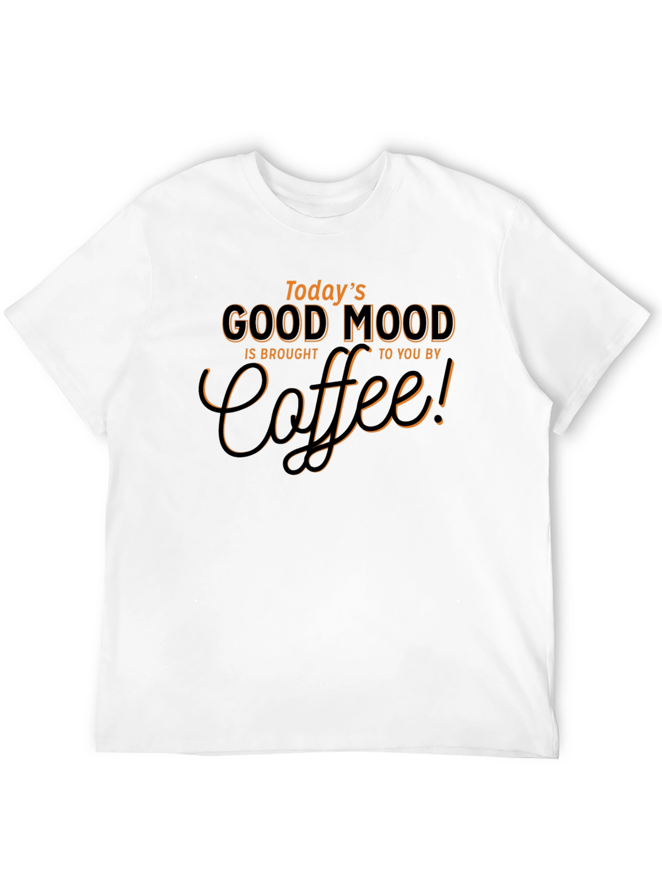 Todays Good Mood Coffee Graphic Tee