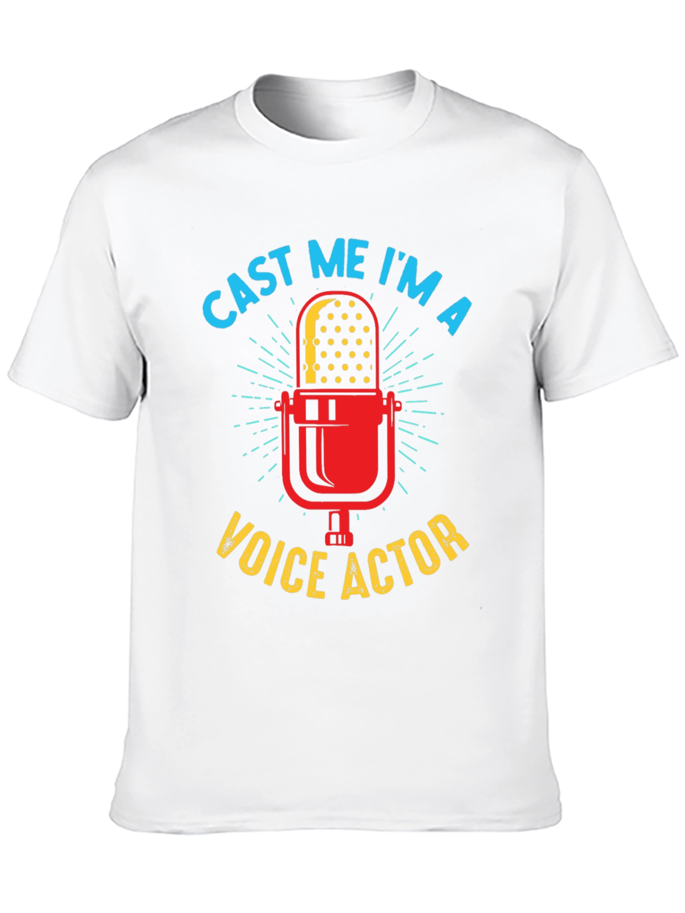 Cast Me Im A Voice Actor T-Shirt