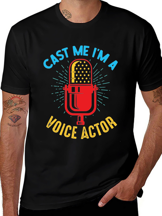 Cast Me Im A Voice Actor T-Shirt