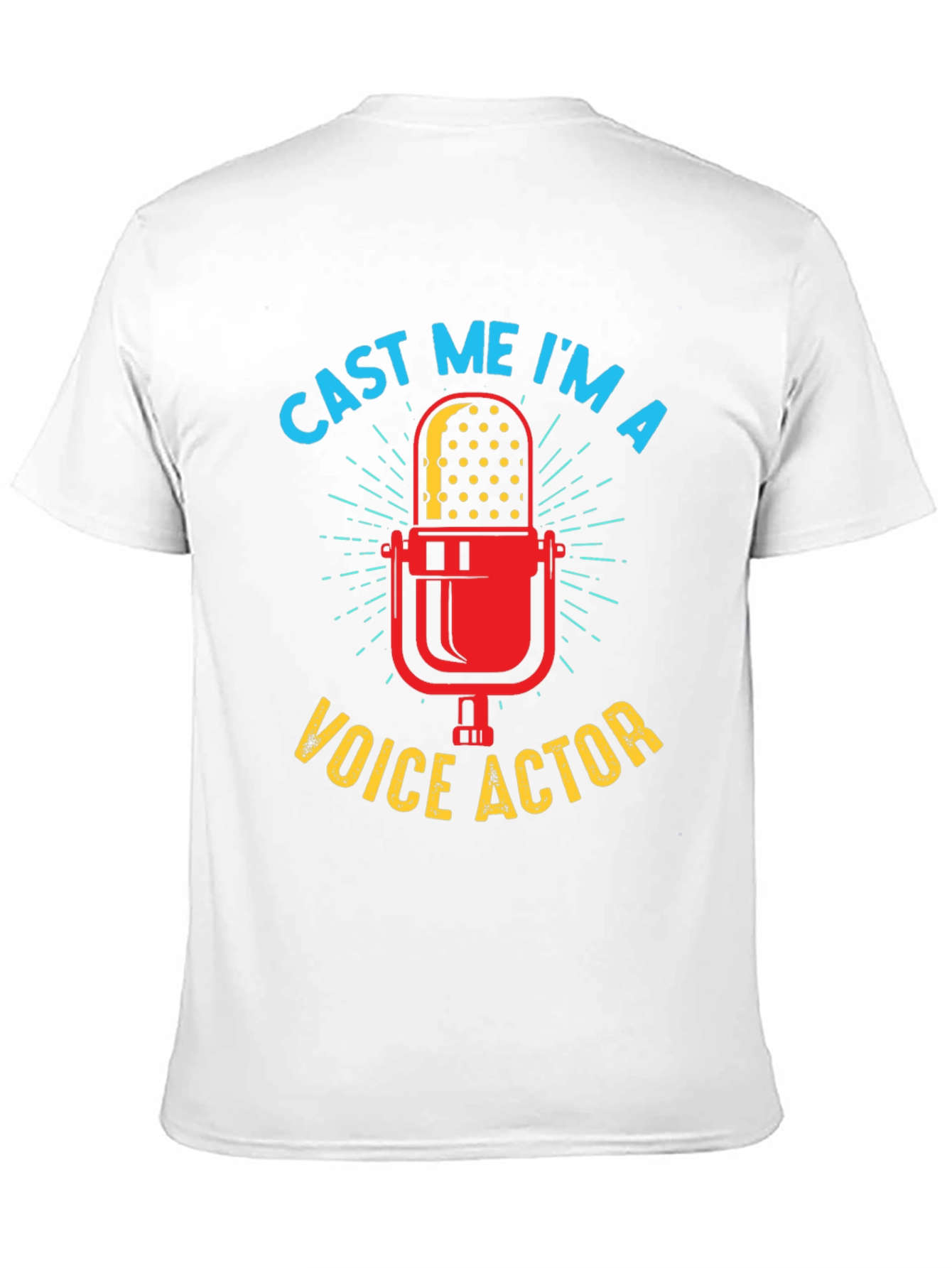 Cast Me Im A Voice Actor T-Shirt