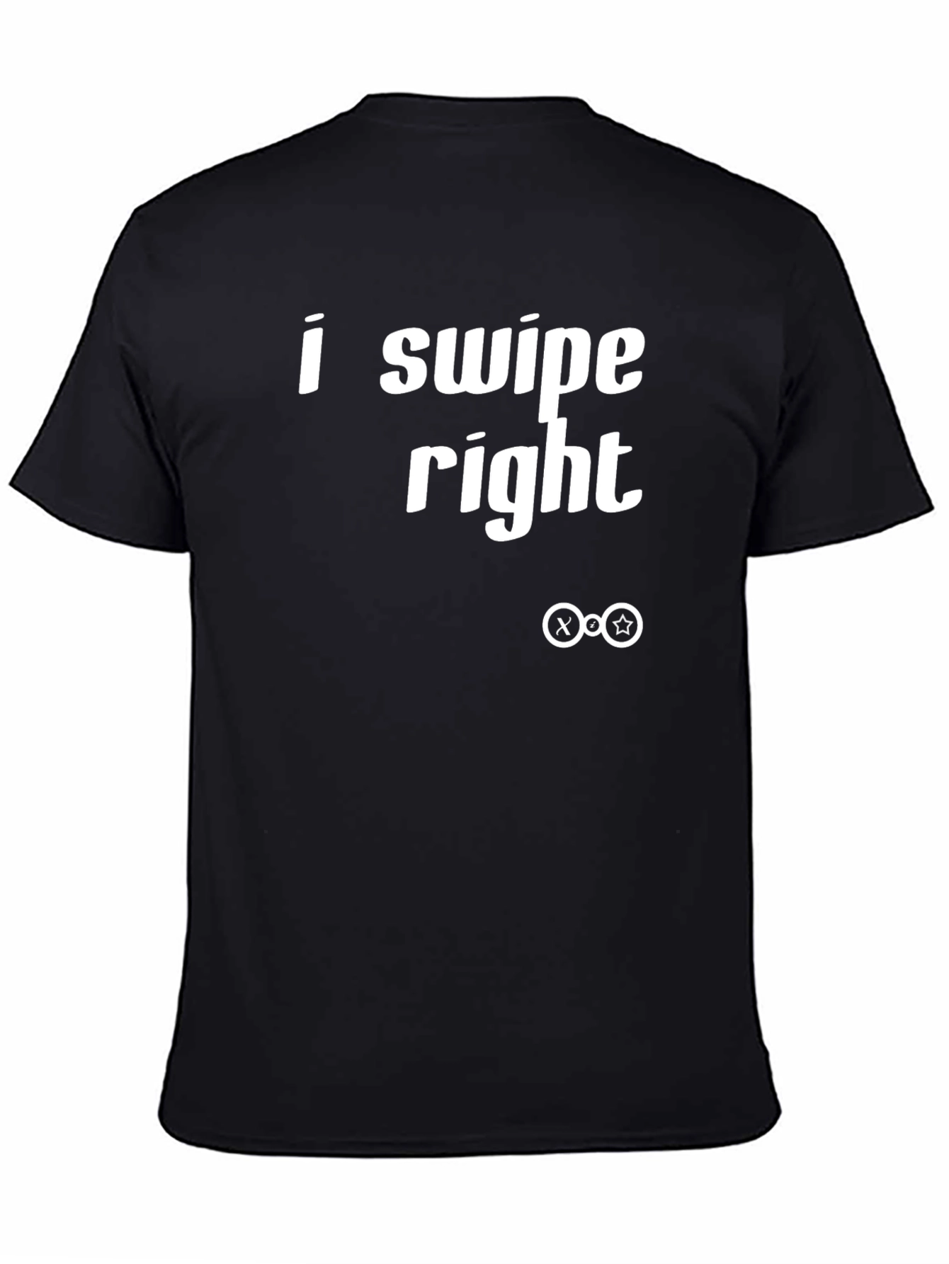 I Swipe Right Black Tee