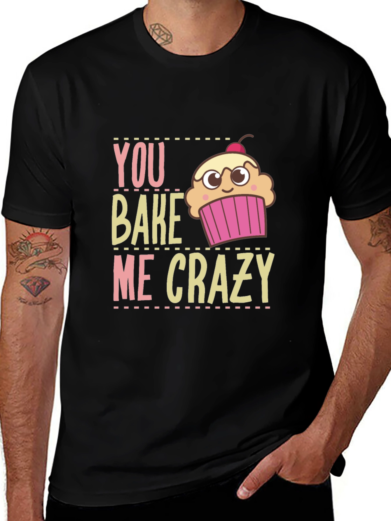 You Bake Me Crazy Graphic T-Shirt