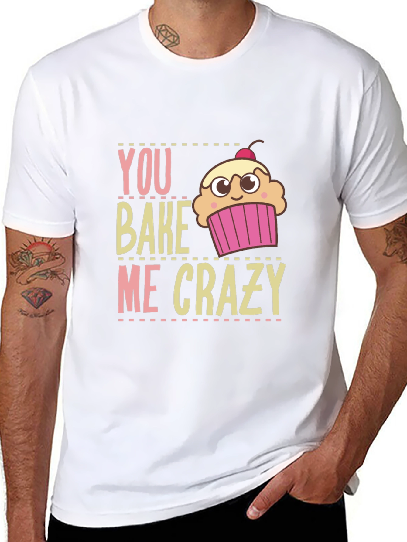 You Bake Me Crazy Graphic T-Shirt