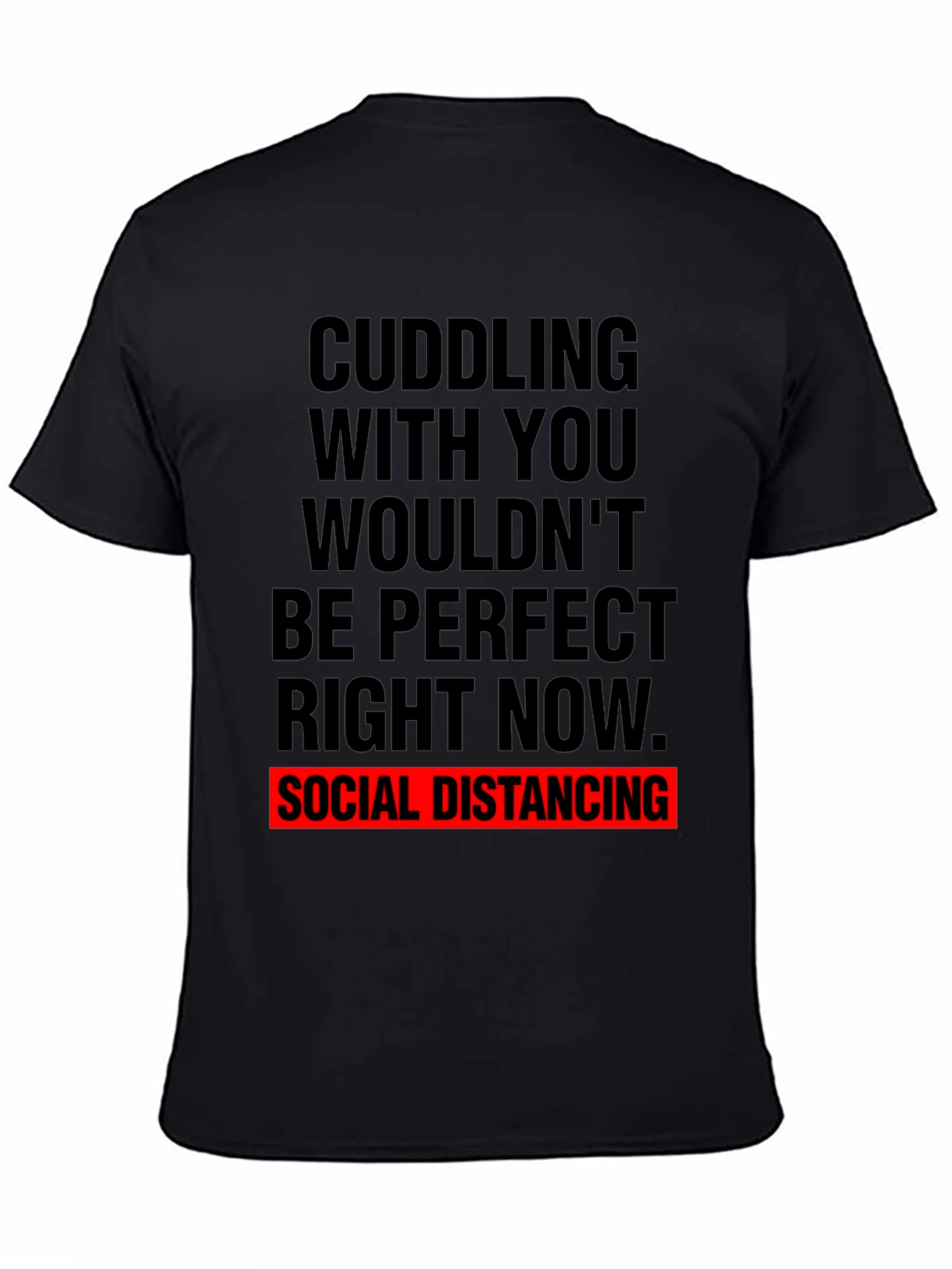 Social Distancing Graphic Tee - Black Cotton