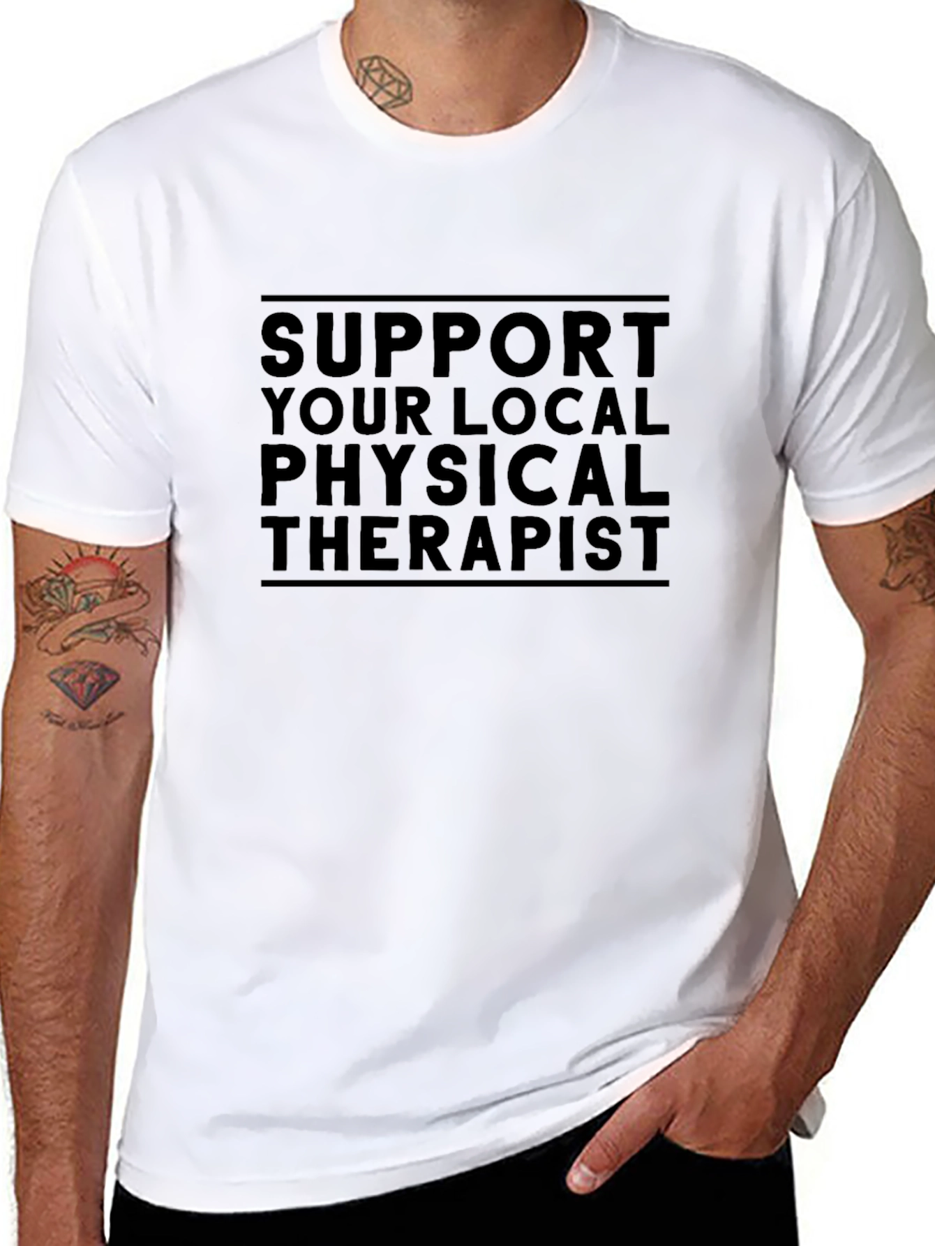 Support Your Local Physical Therapist Tee