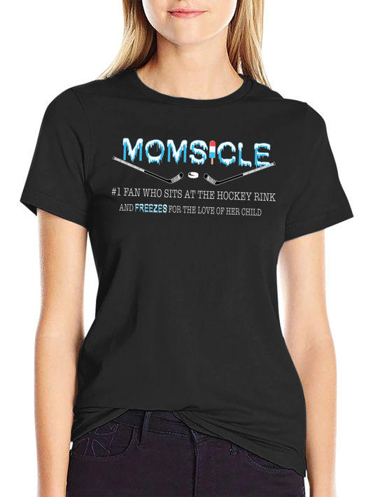 Momsicle Hockey Fan T-Shirt