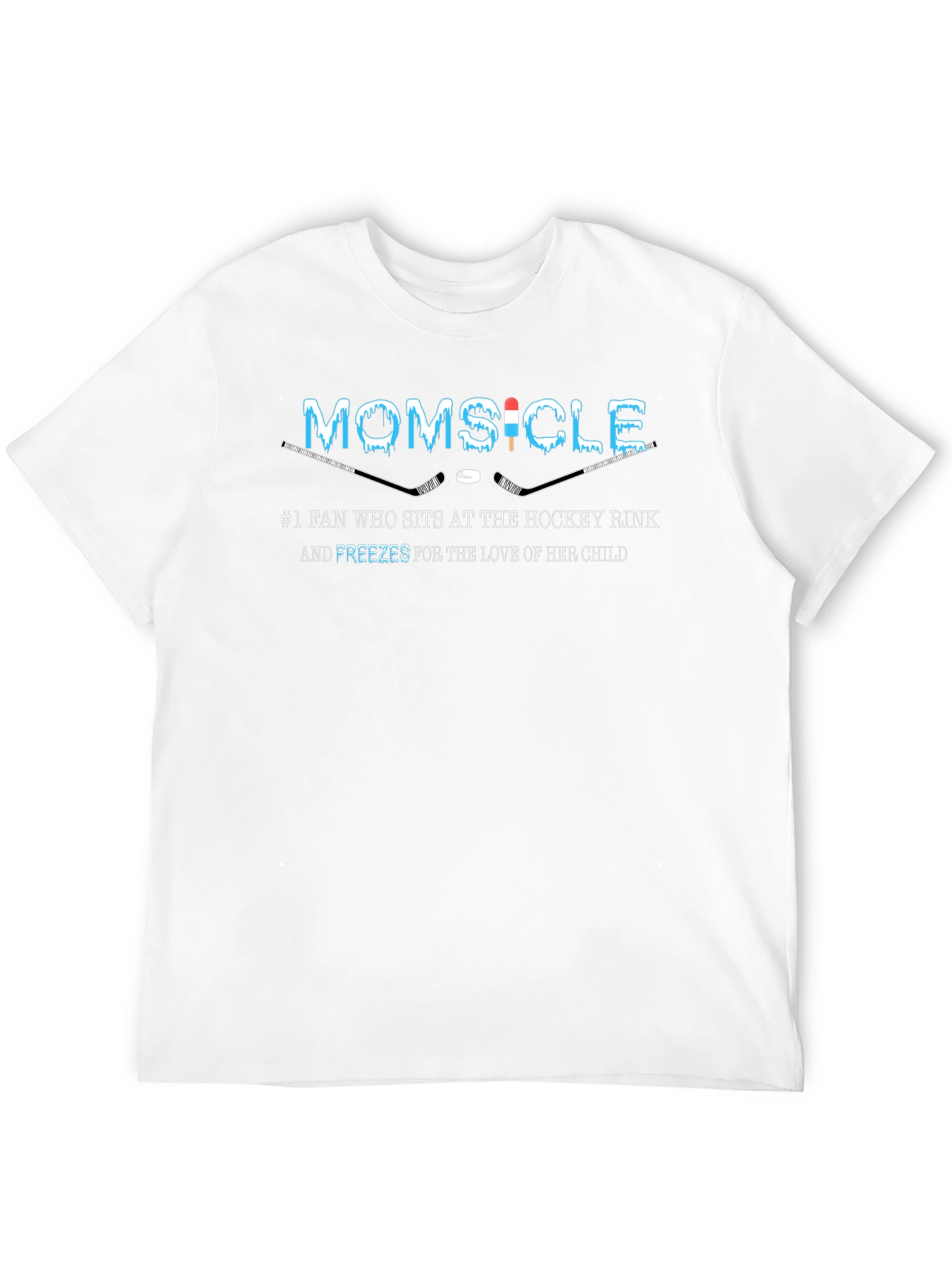 Momsicle Hockey Fan T-Shirt