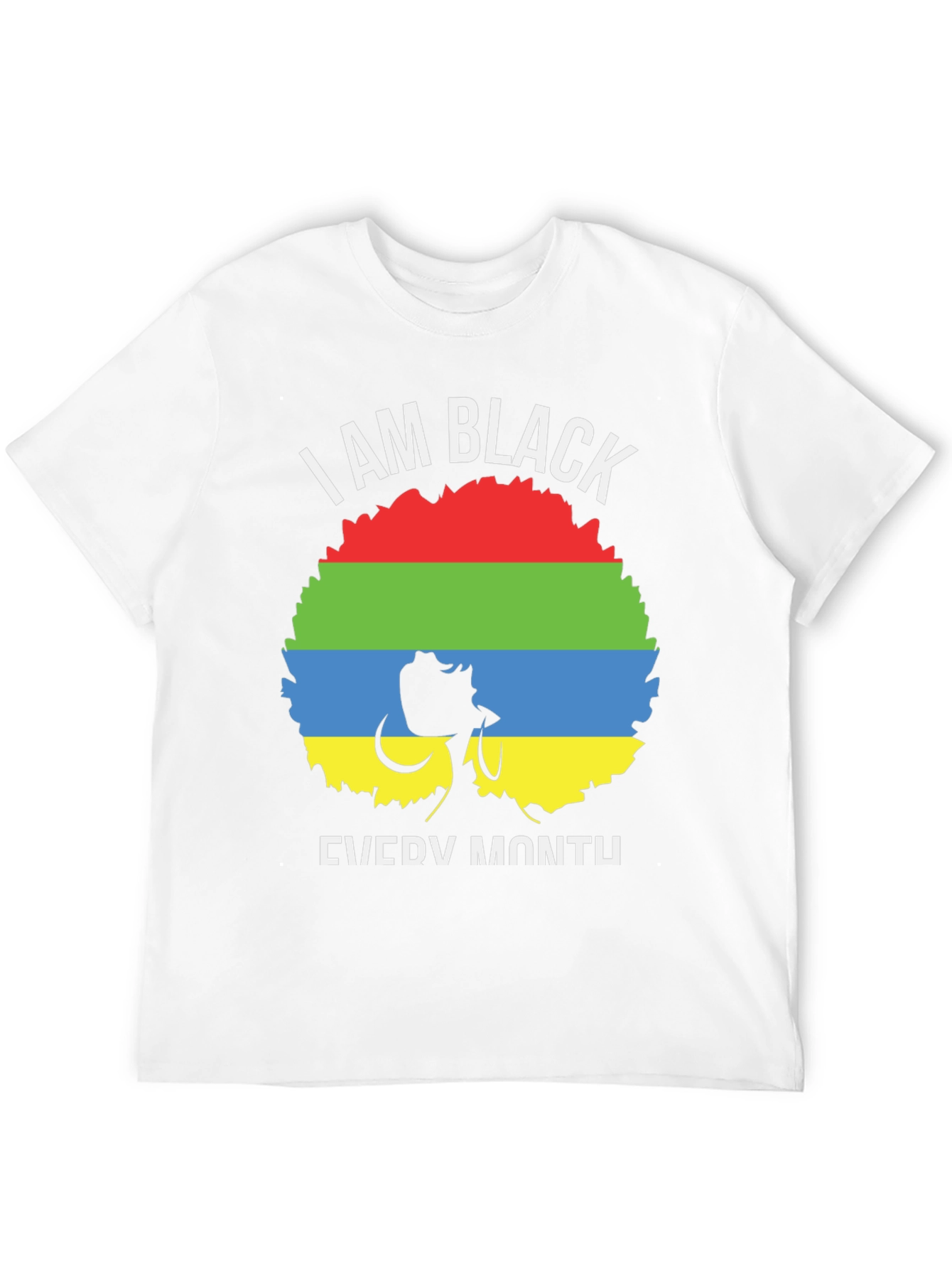 I am Black Every Month Graphic Tee