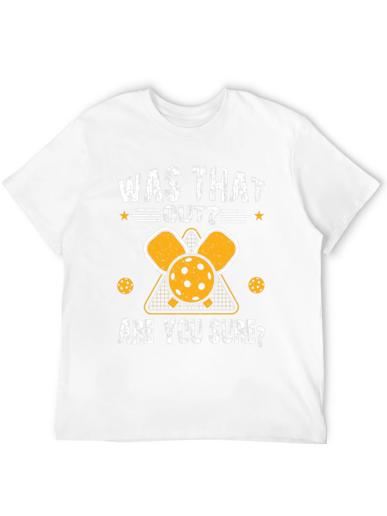 Was That Out? Pickleball T-Shirt