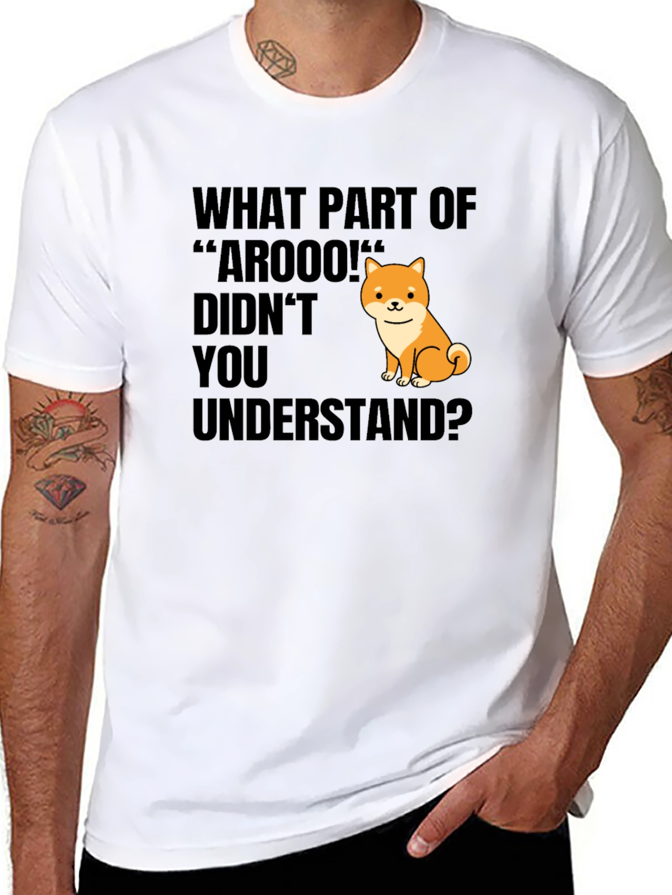 Funny Dog T-Shirt - What Part of Arooo?