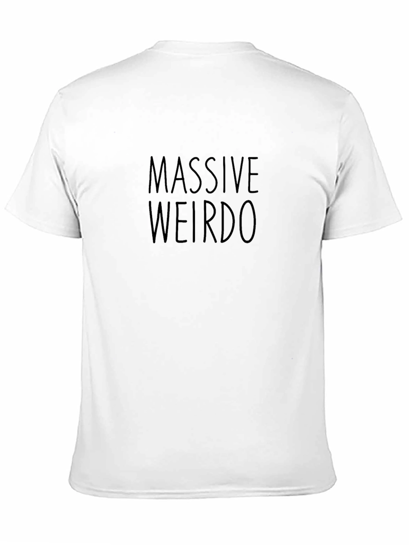 Massive Weirdo Black T-Shirt - Comfortable Everyday Wear